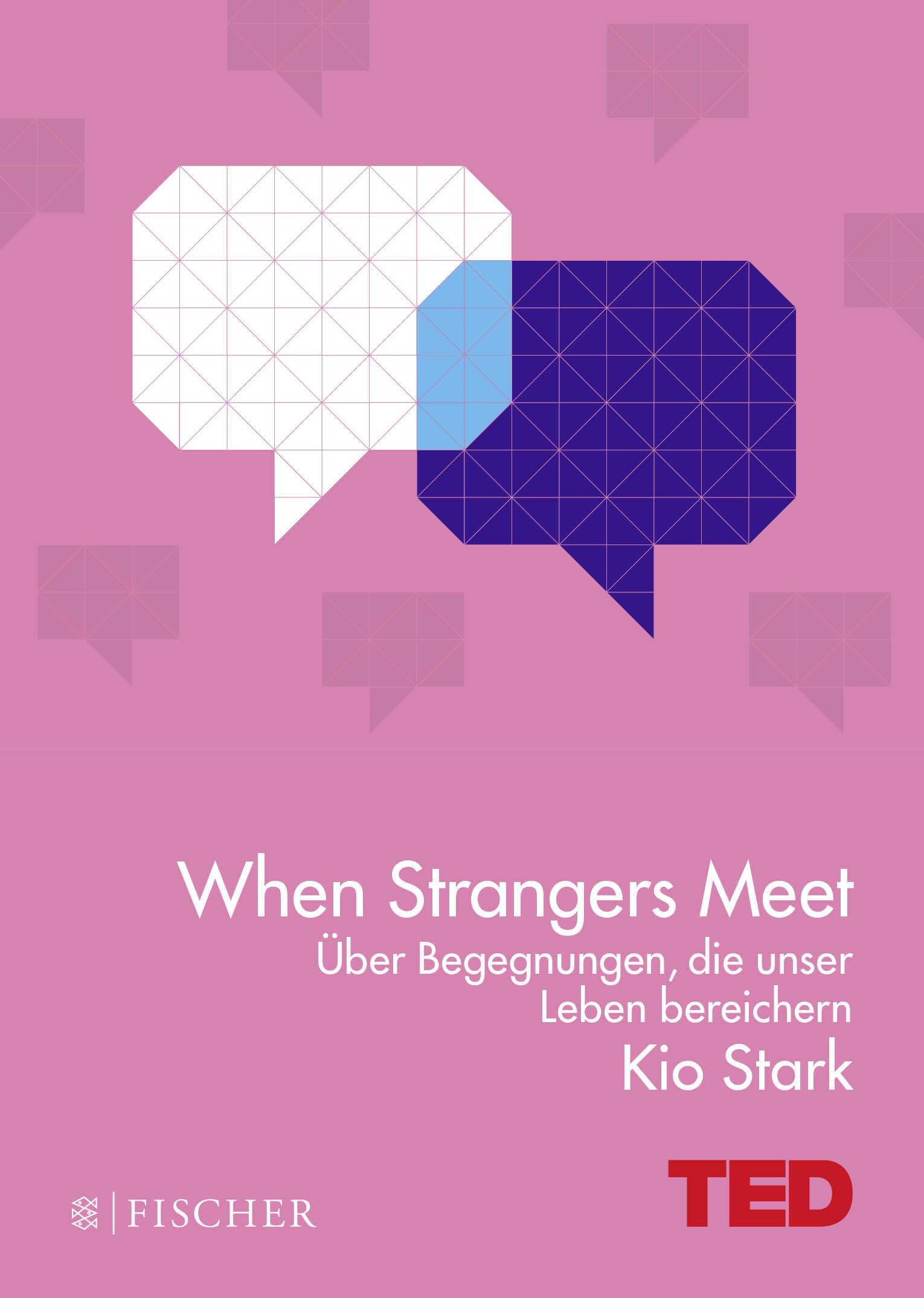 When Strangers Meet: Über Begegnungen, die unser Leben bereichern Social Sciences