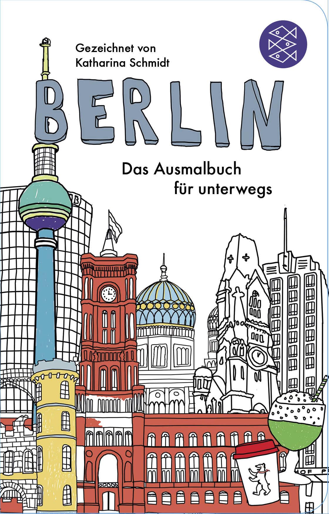 Berlin - Das Ausmalbuch für unterwegs (Fischer Taschenbibliothek) Medicine