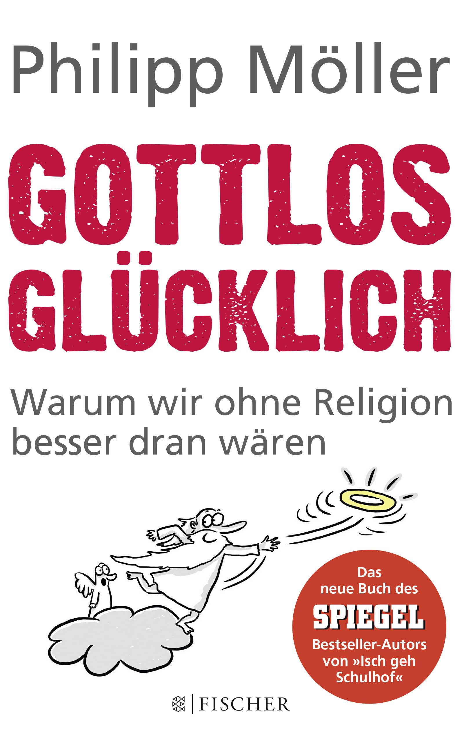 Gottlos glücklich Books