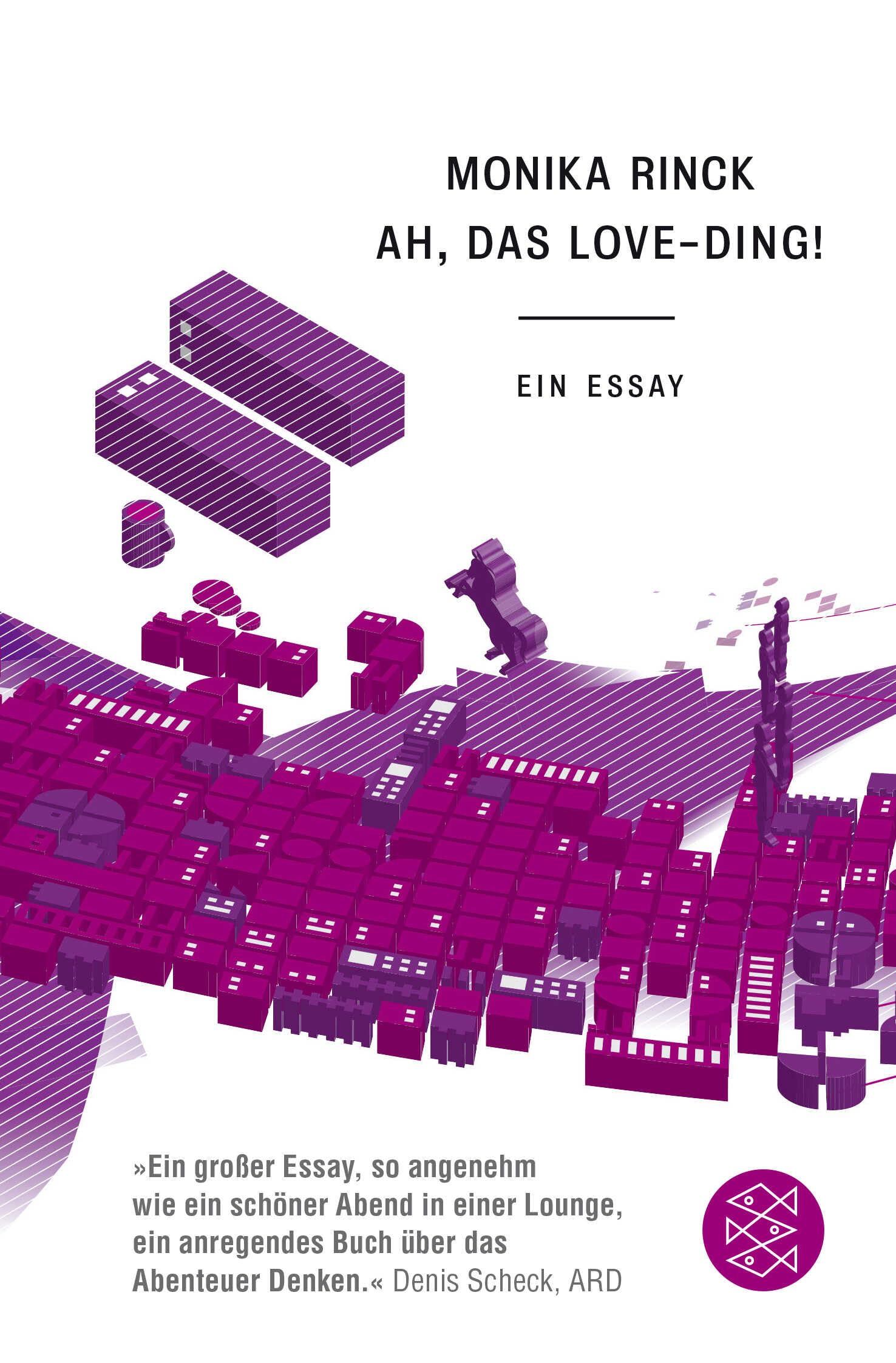 Ah, das Love-Ding! Essays & Short Stories