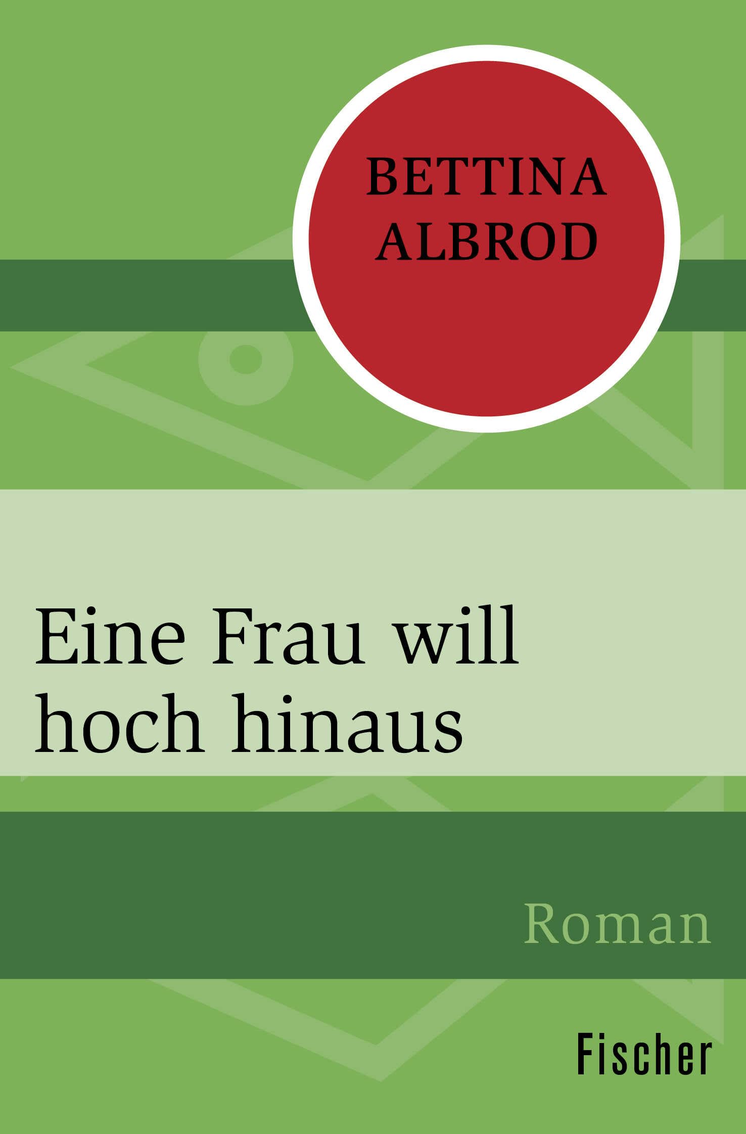 Eine Frau will hoch hinaus Contemporary literature