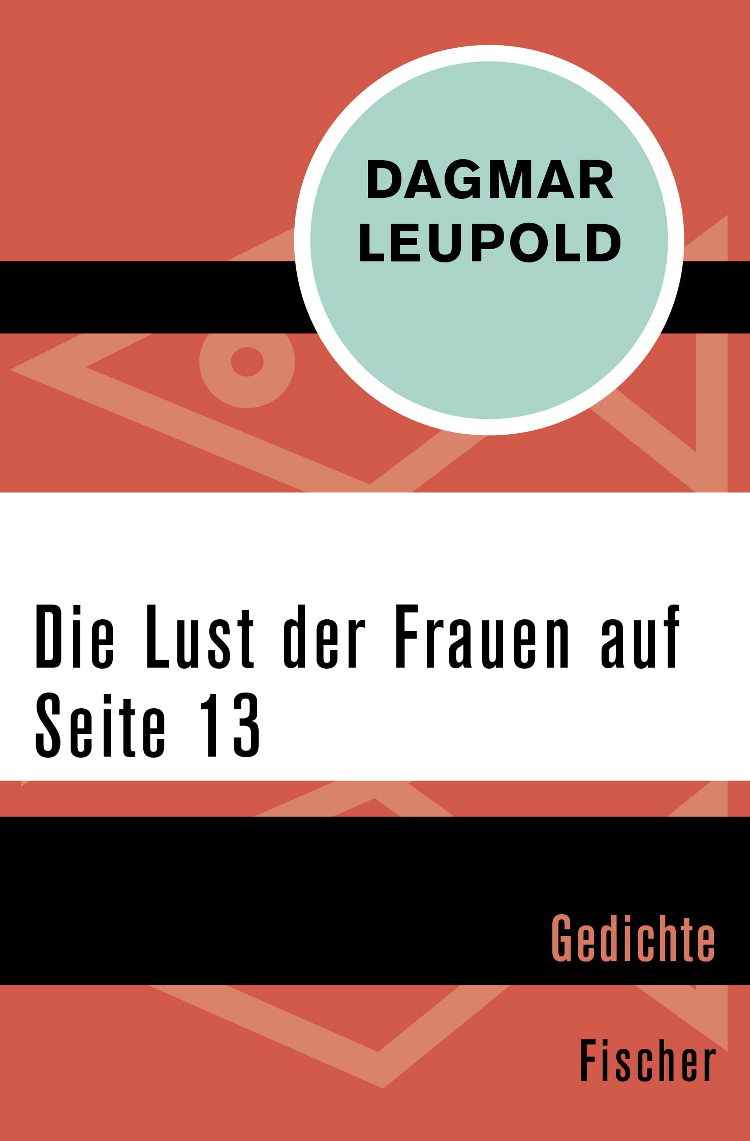 Die Lust der Frauen auf Seite 13: Gedichte Poetry