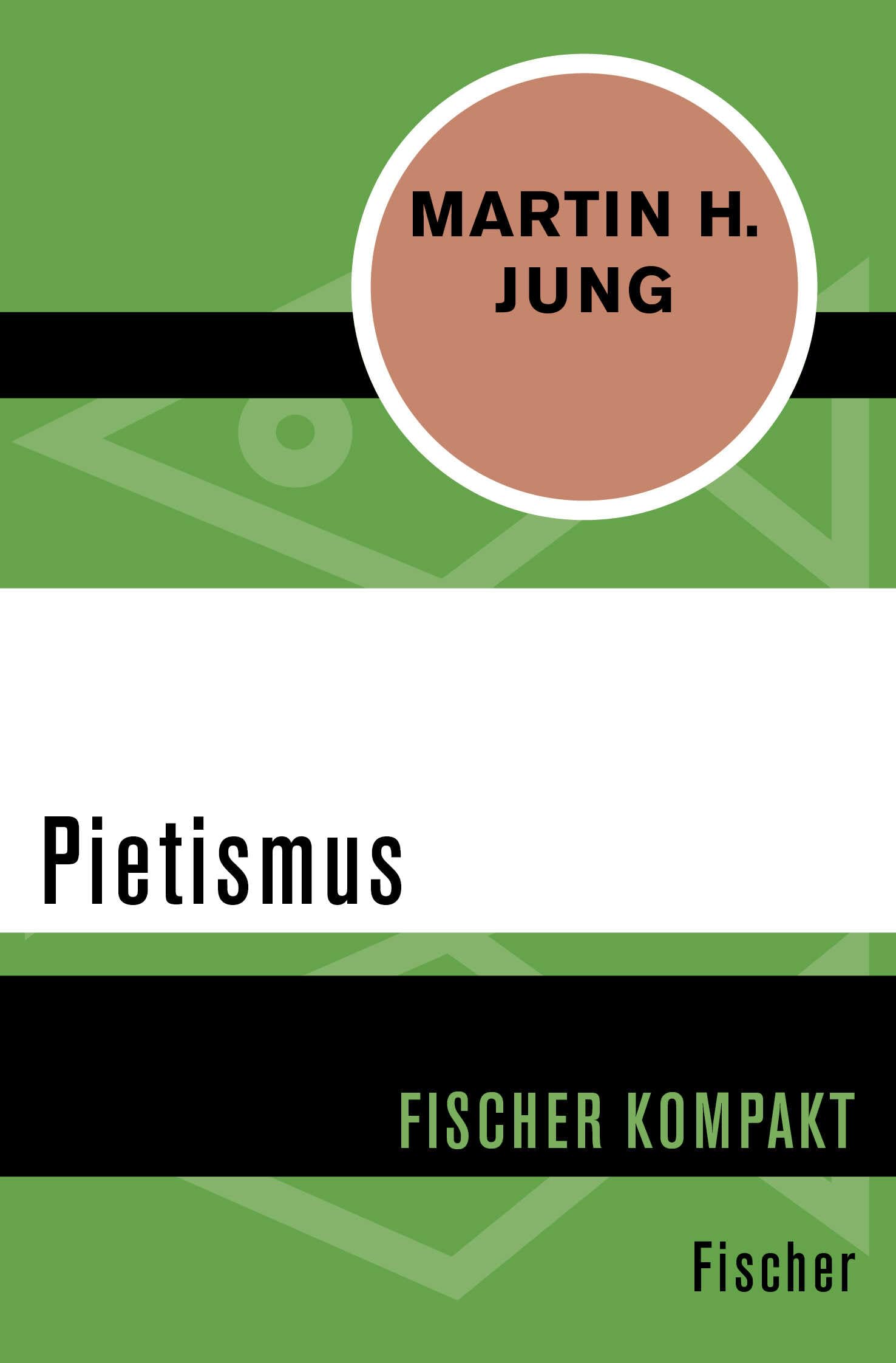 Pietismus (Fischer Kompakt) Hobbies & Crafts