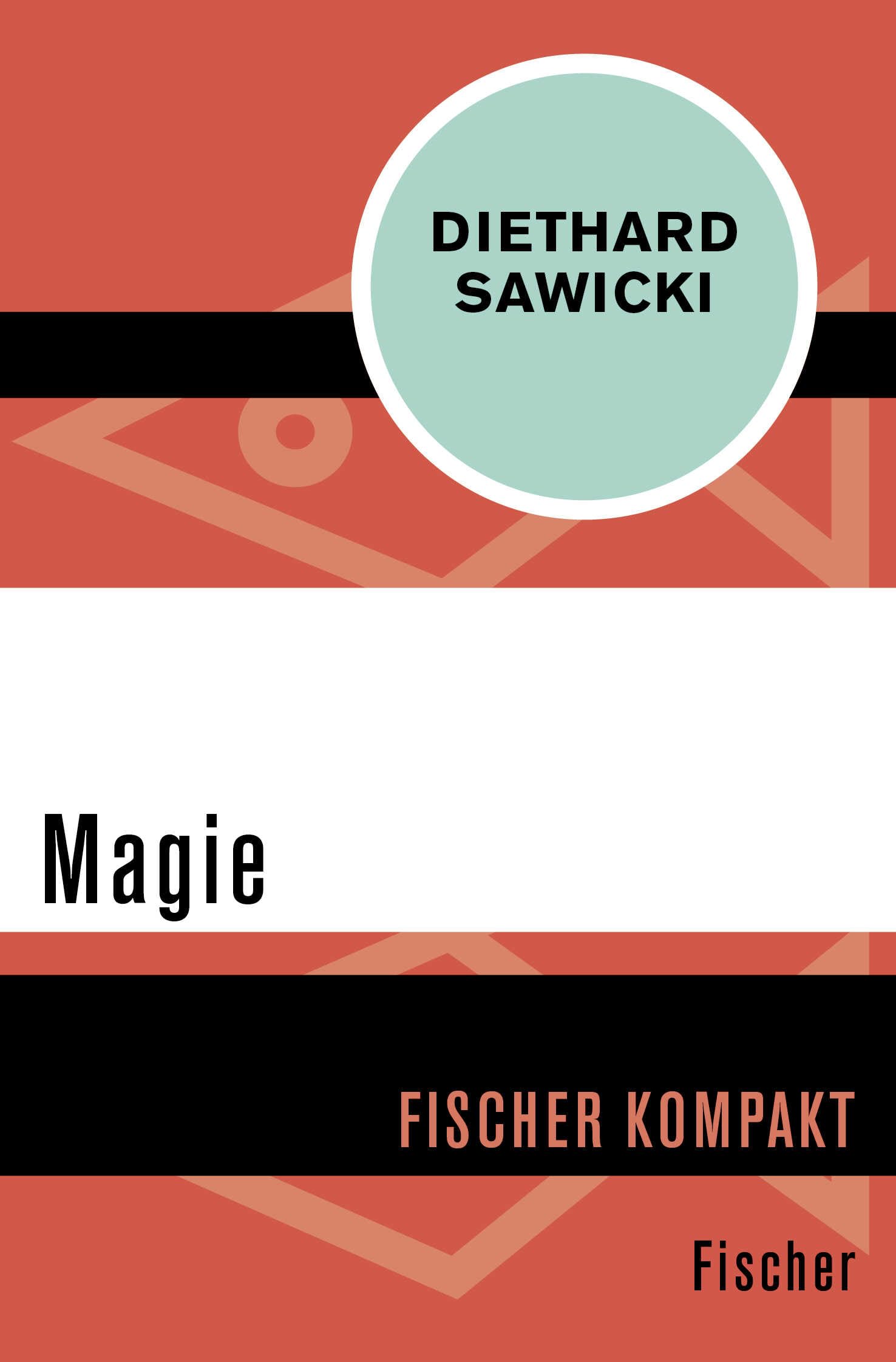 Magie (Fischer Kompakt) General education