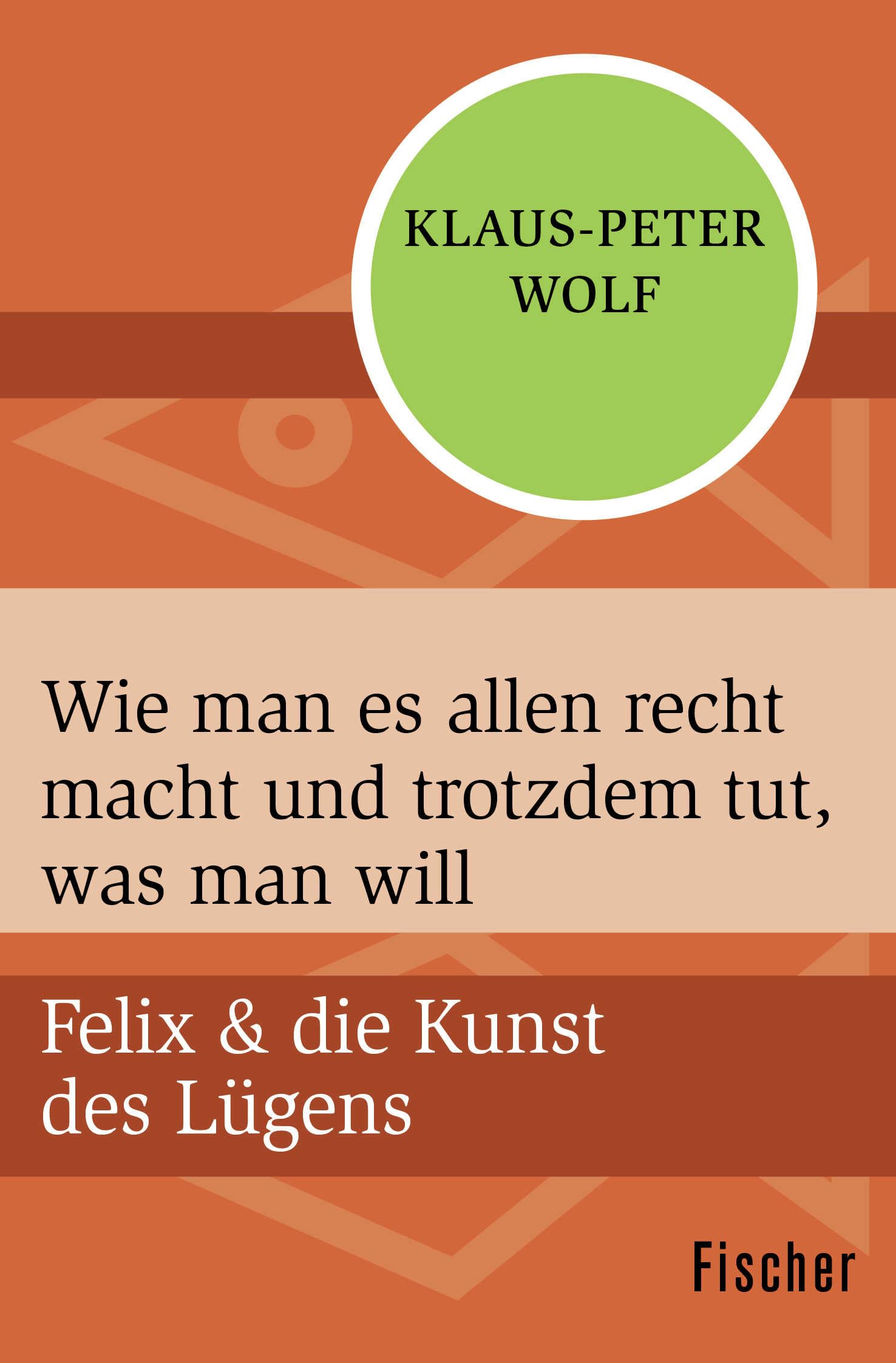 Wie man es allen recht macht und trotzdem tut, was man will (Felix & die Kunst des Lügens, Band 1) Politics & History