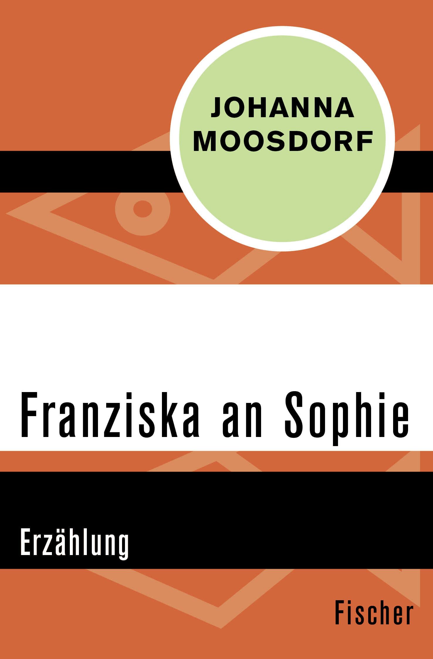 Franziska an Sophie: Erzählung Contemporary literature