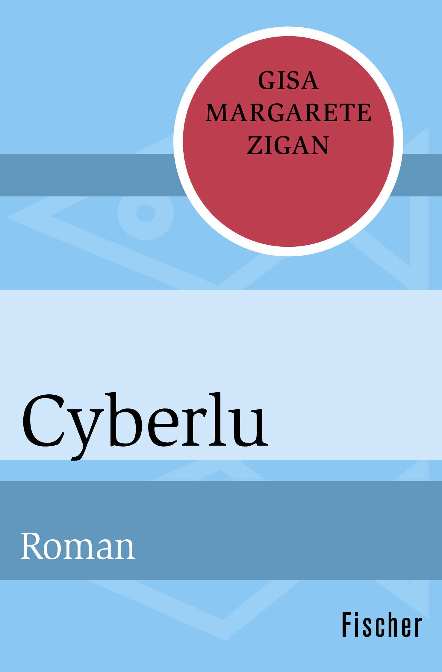 Cyberlu: Roman Contemporary literature