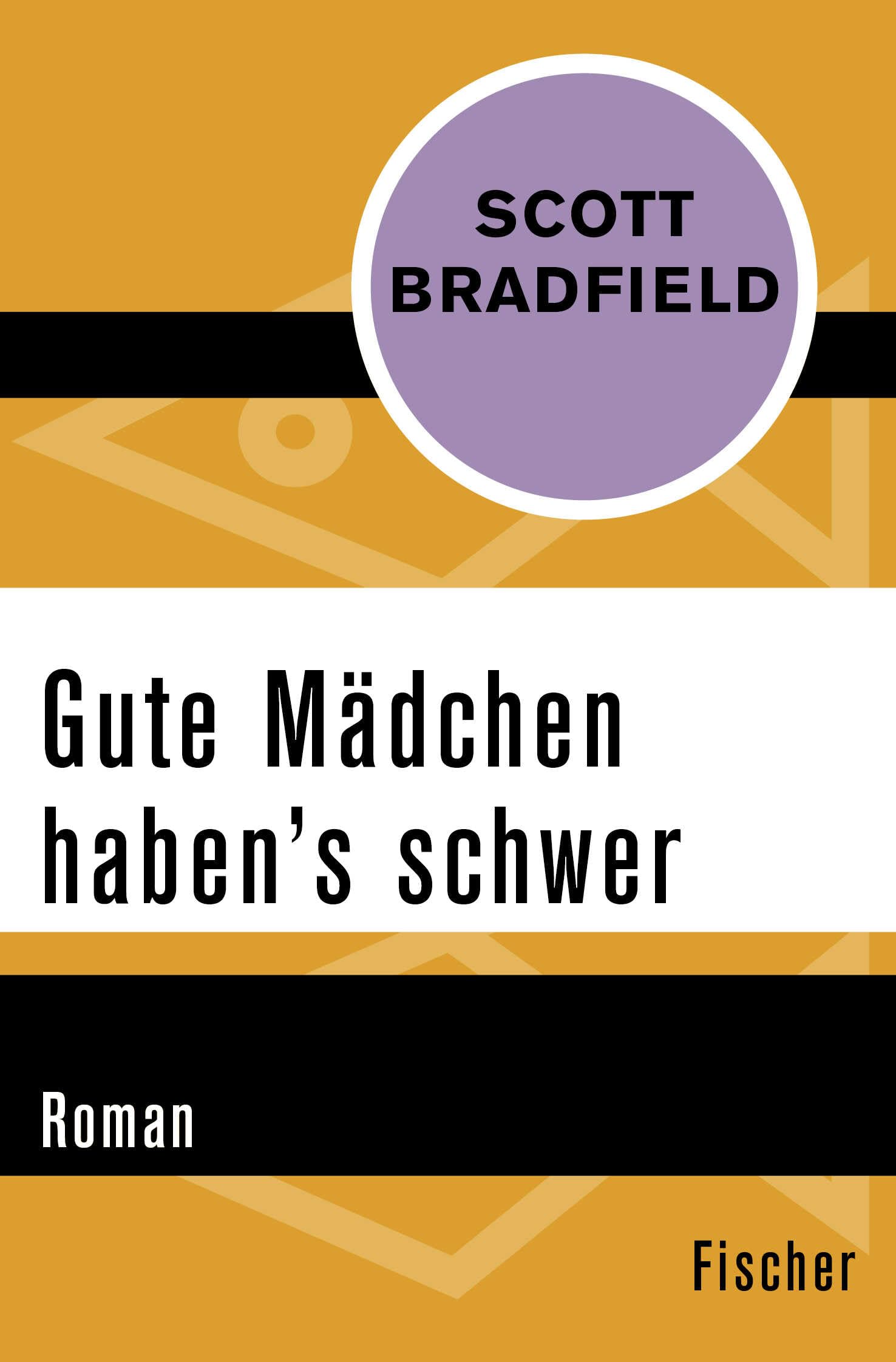 Gute Mädchen haben’s schwer: Roman Contemporary literature