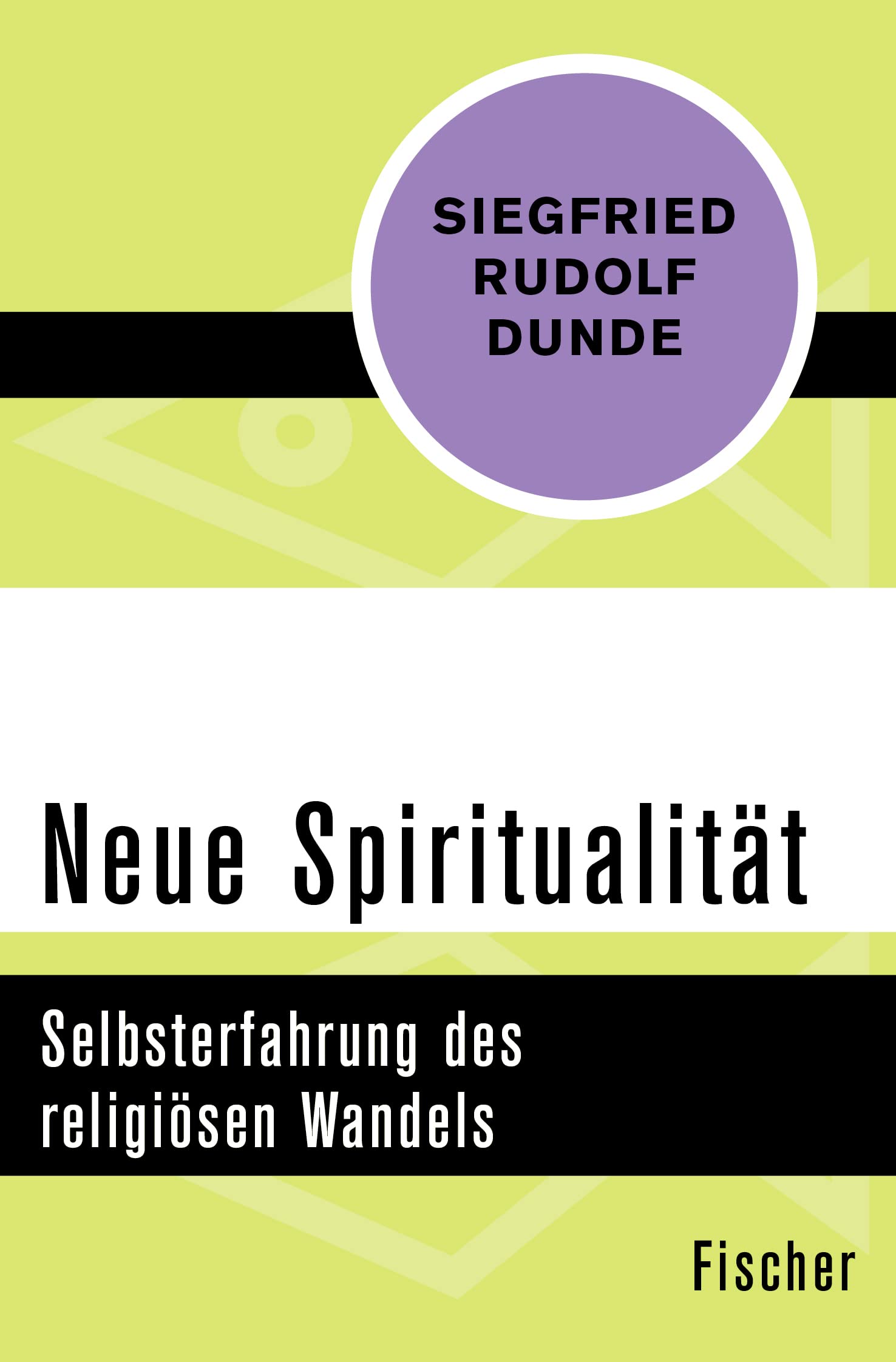 Neue Spiritualität: Selbsterfahrung des religiösen Wandels Politics & History