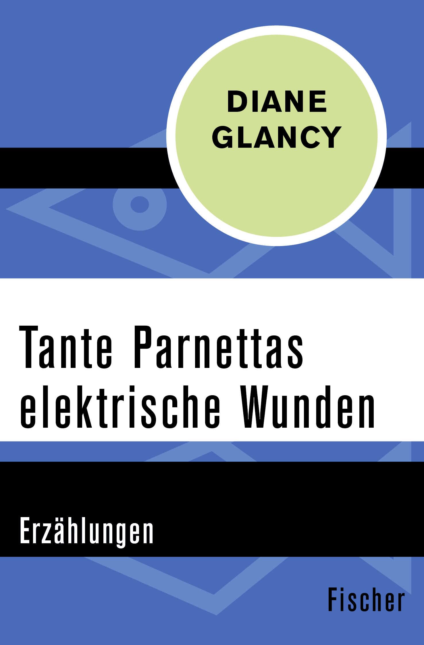 Tante Parnettas elektrische Wunden Essays & Short Stories