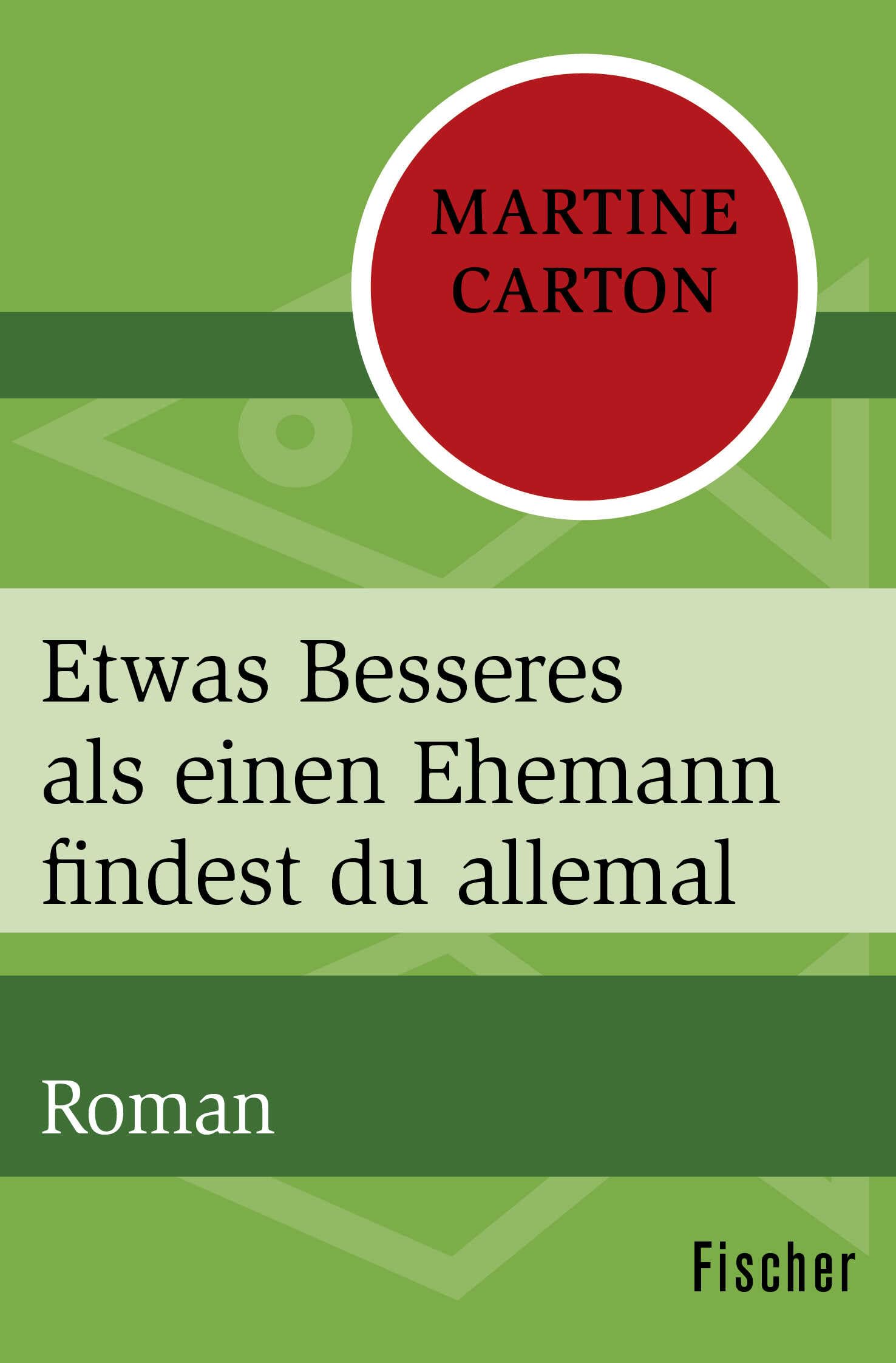 Etwas Besseres als einen Ehemann findest du allemal Contemporary literature