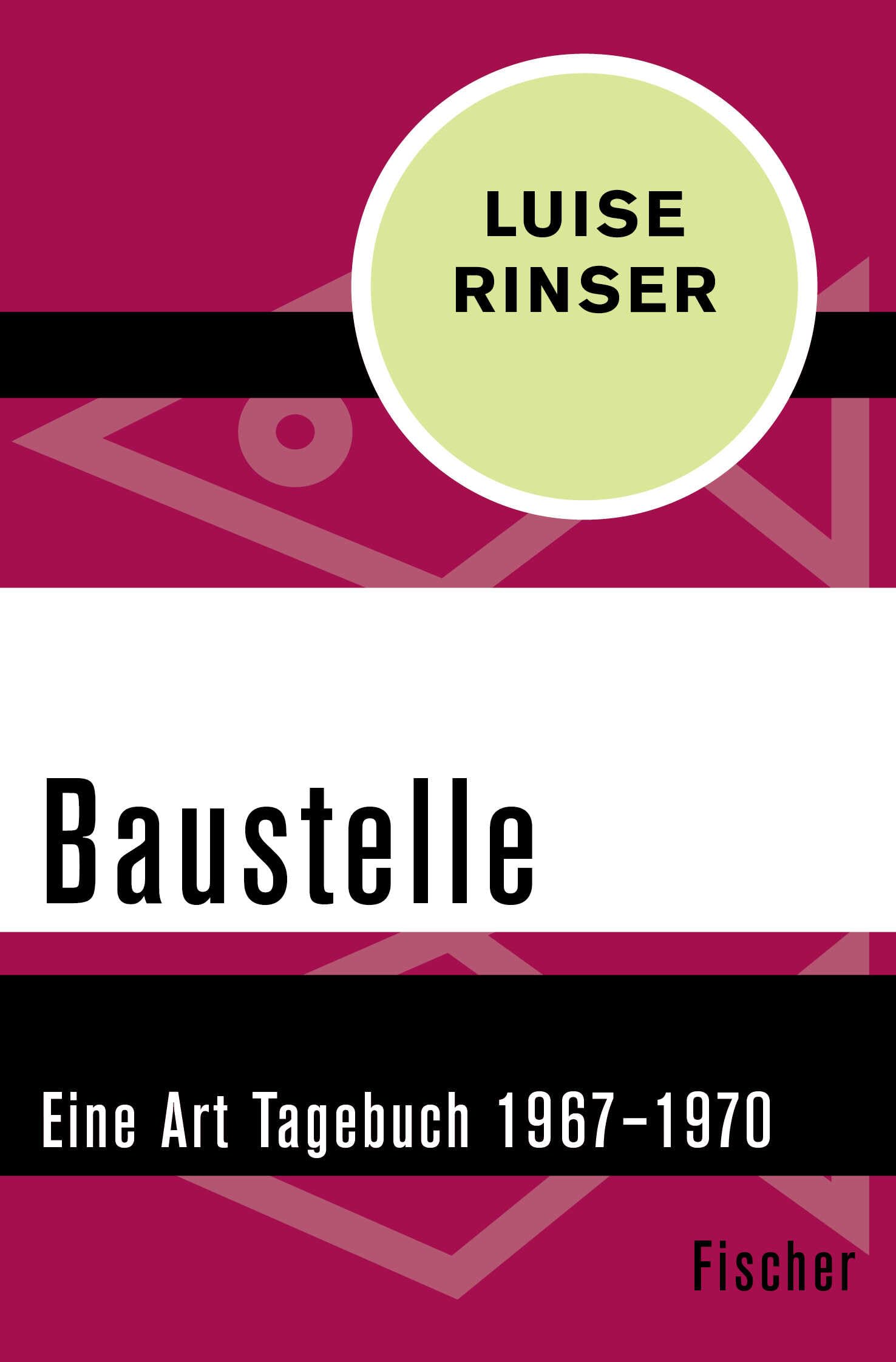 Baustelle: Eine Art Tagebuch 1967–1970 Contemporary literature