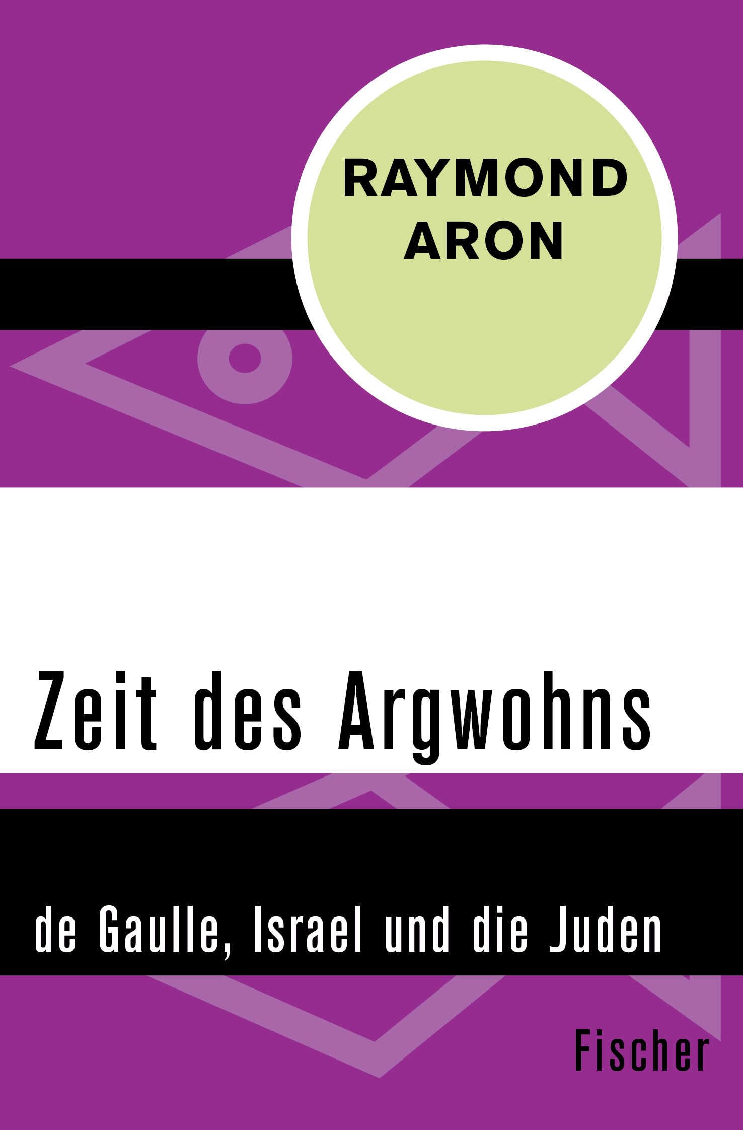 Zeit des Argwohns: de Gaulle, Israel und die Juden Hobbies & Crafts