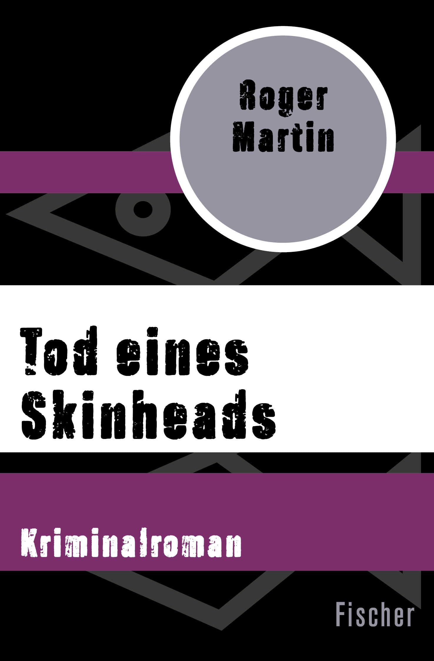 Tod eines Skinheads: Kriminalroman Action & Adventure