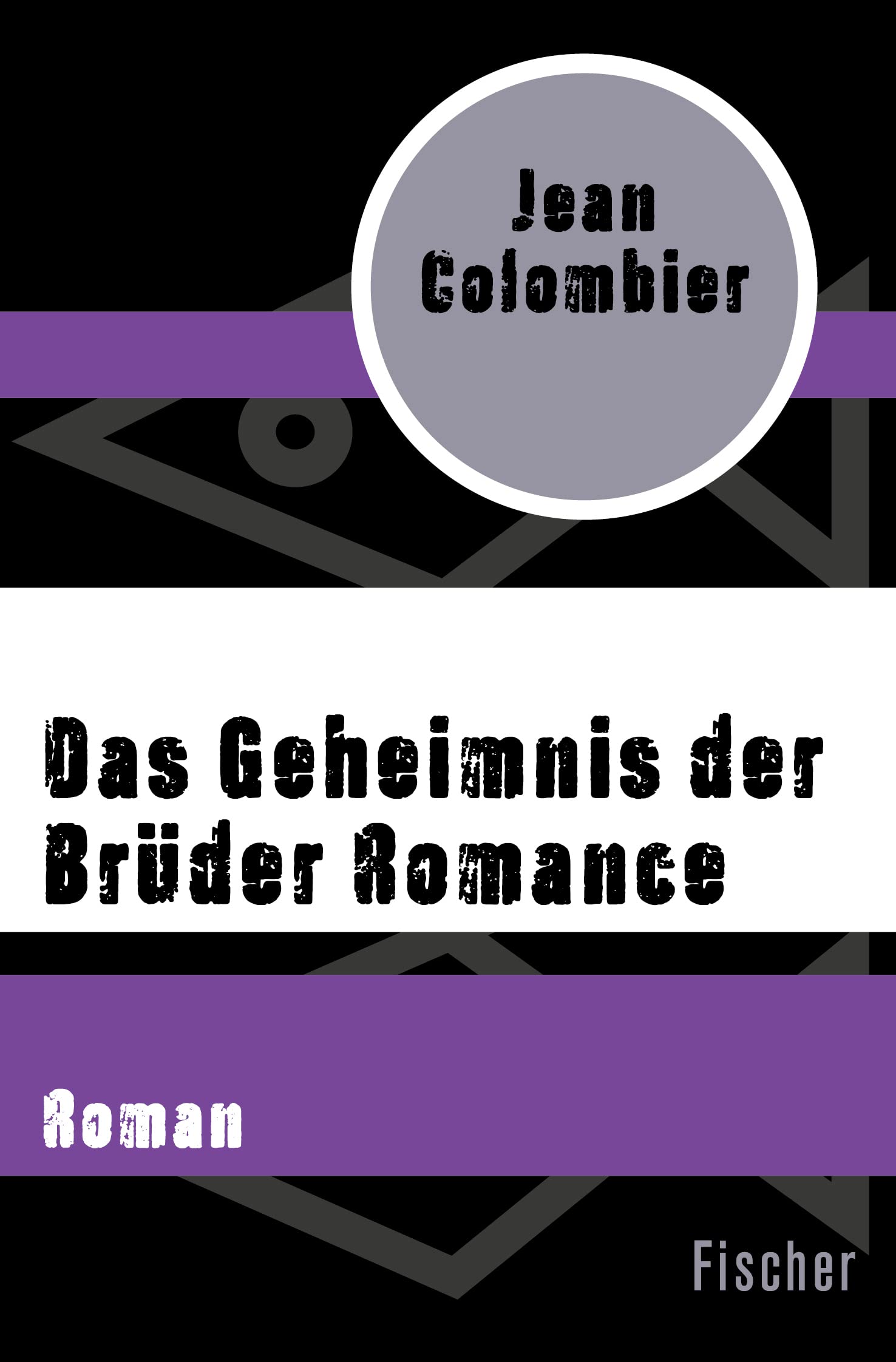 Das Geheimnis der Brüder Romance: Roman Contemporary literature