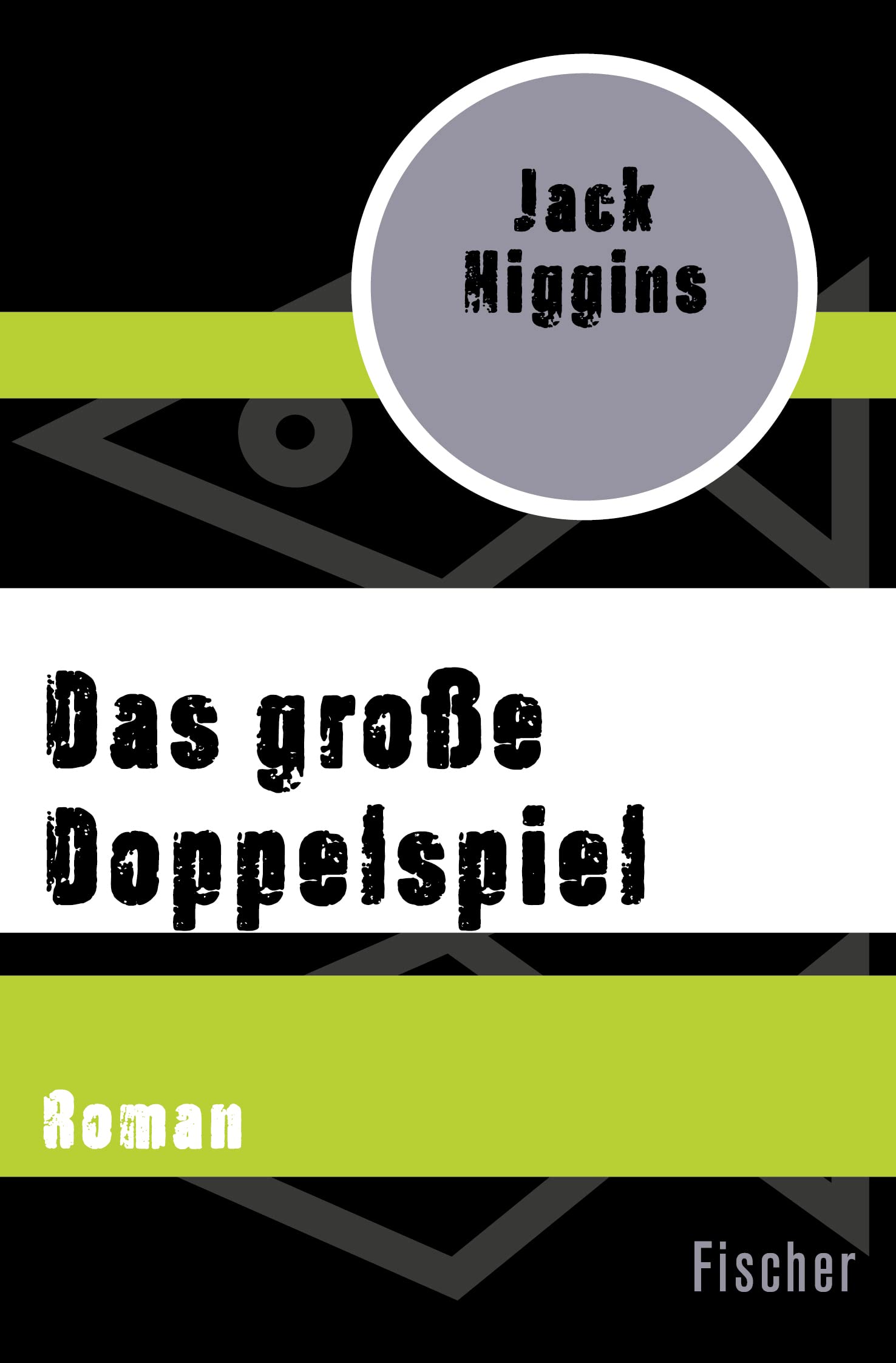 Das große Doppelspiel: Roman (Dougal Munro & Jack Carter) Action & Adventure