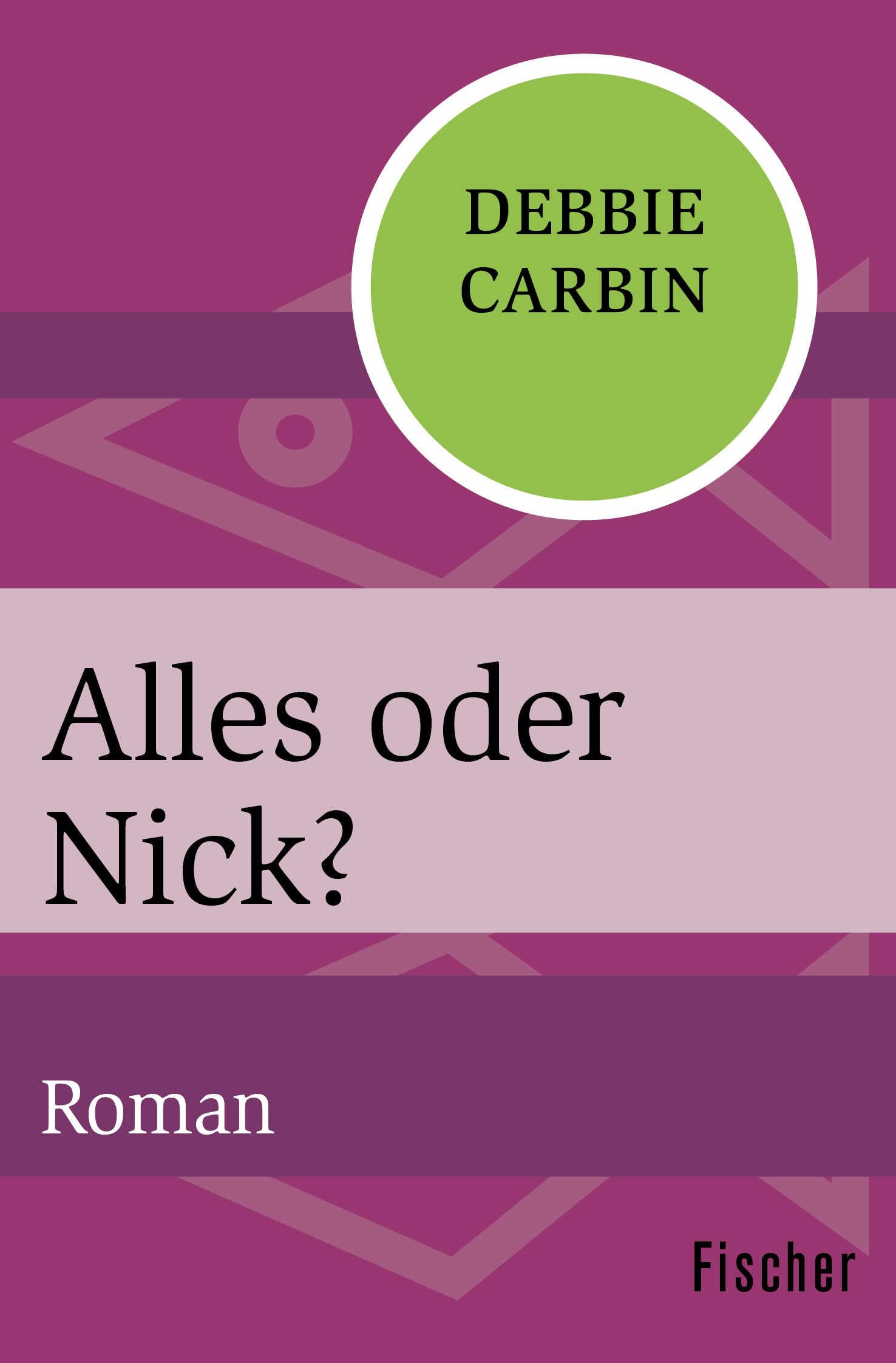 Alles oder Nick?: Roman Contemporary literature