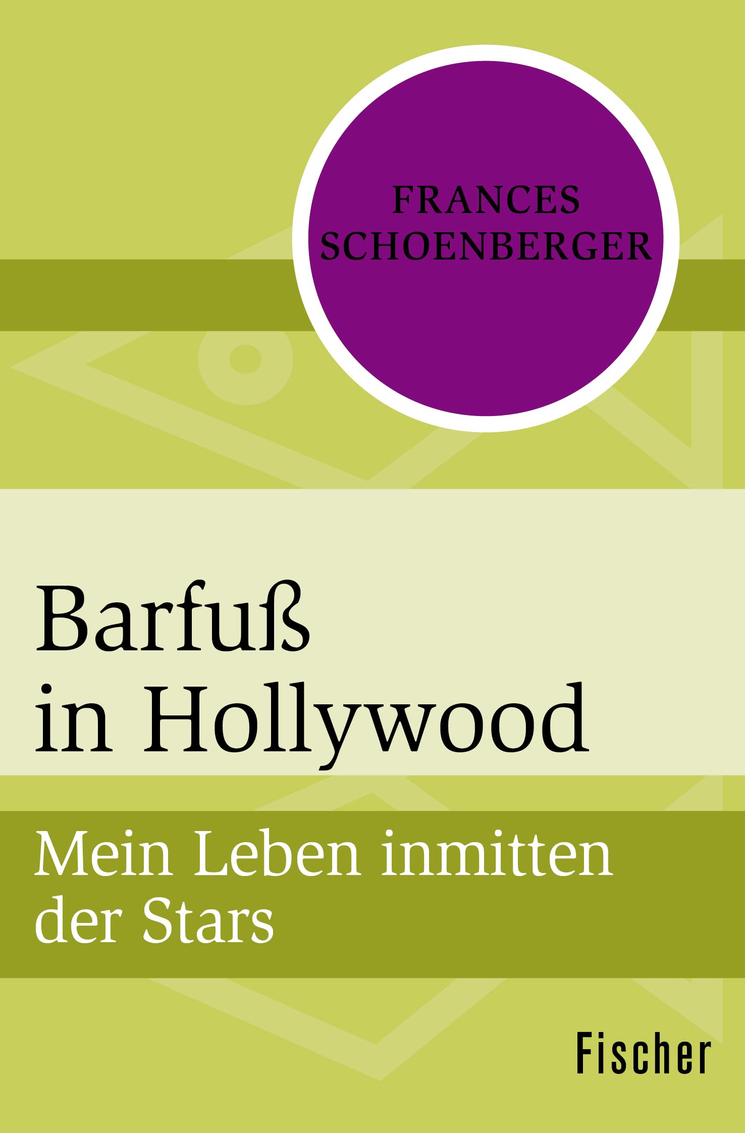Barfuß in Hollywood: Mein Leben inmitten der Stars Art & Literature