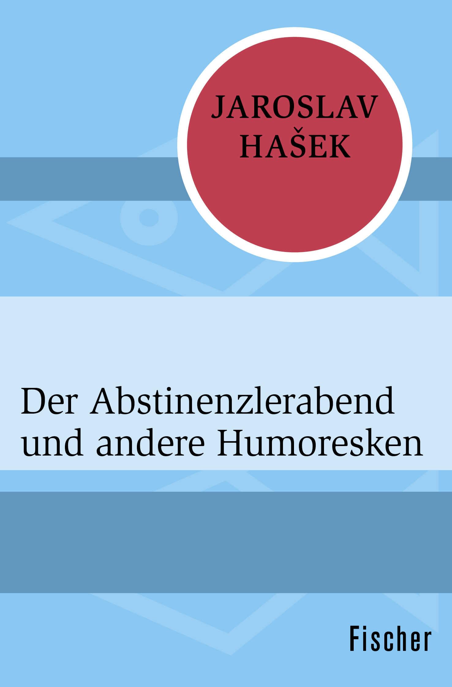 Der Abstinenzlerabend und andere Humoresken Essays & Short Stories