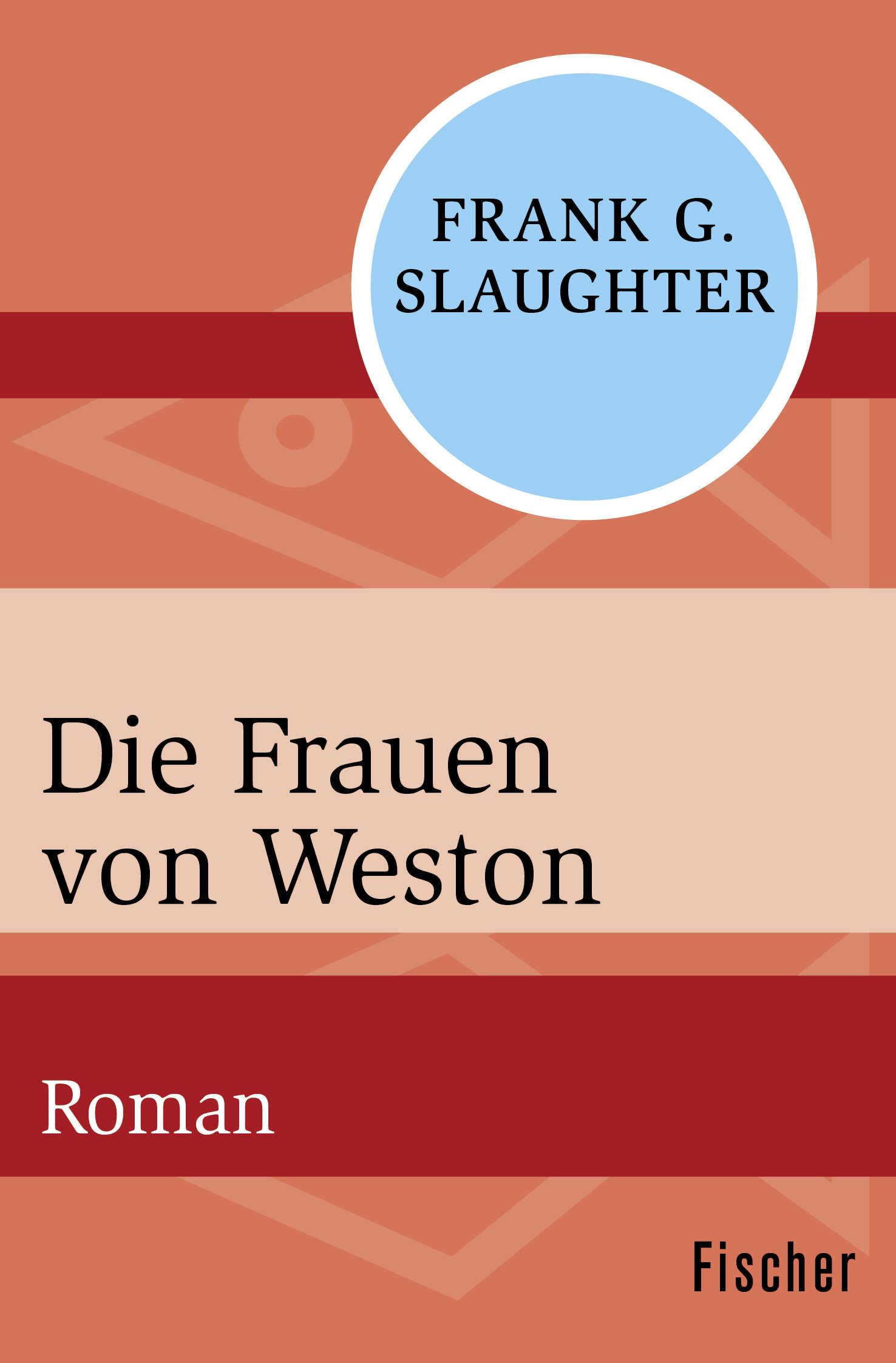 Die Frauen von Weston: Roman Contemporary literature