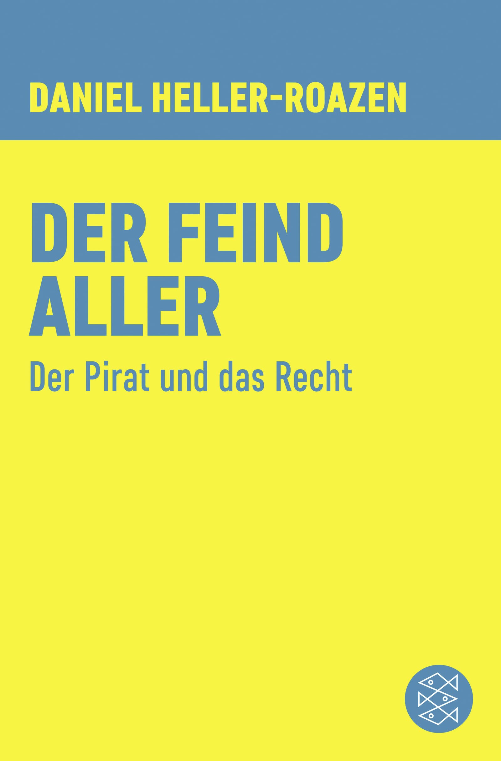 Der Feind aller: Der Pirat und das Recht Law
