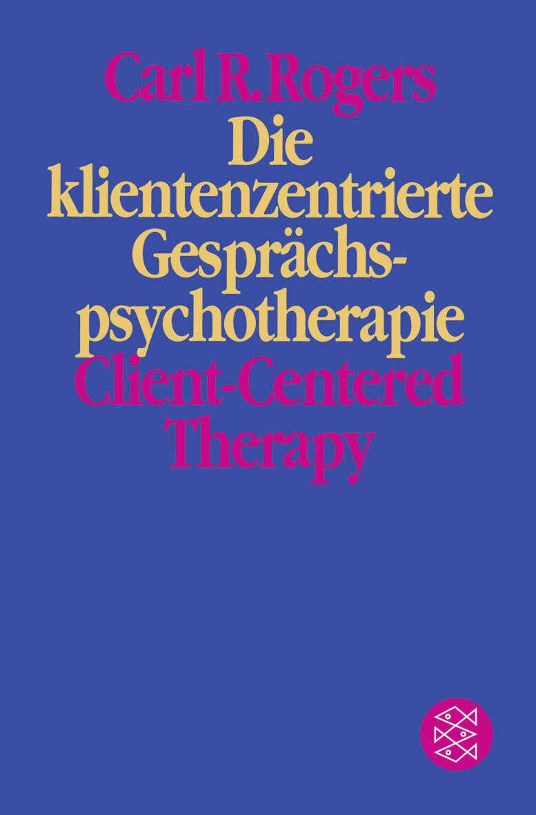 Die klientenzentrierte Gesprächspsychotherapie Medicine