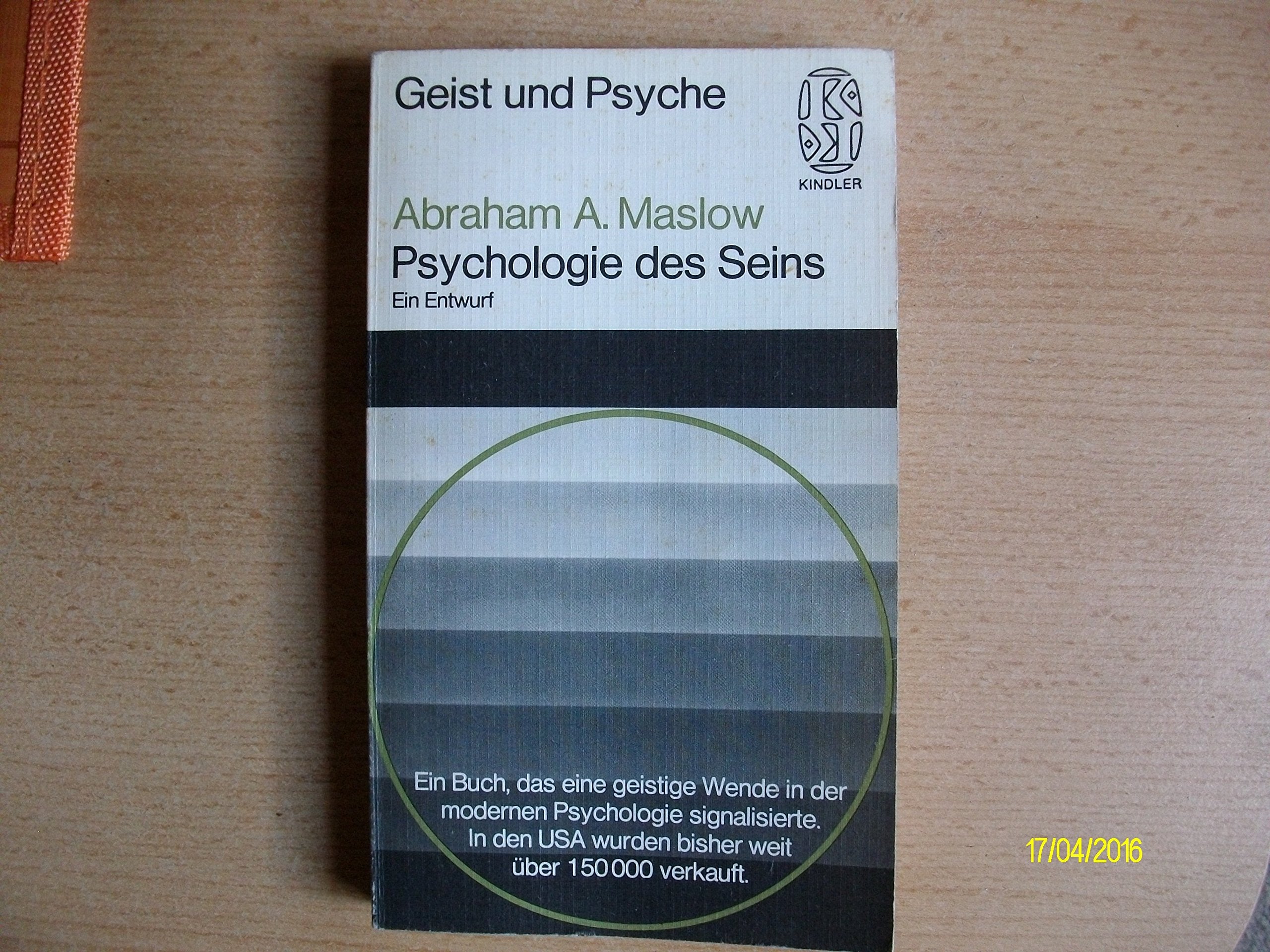 Psychologie des Seins: Ein Entwurf Self-help