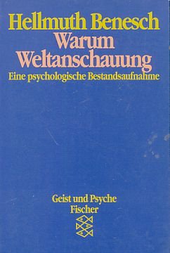 Warum Weltanschauung: Eine psychologische Bestandsaufnahme Psychology