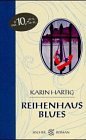 Reihenhaus-Blues: Roman Contemporary literature