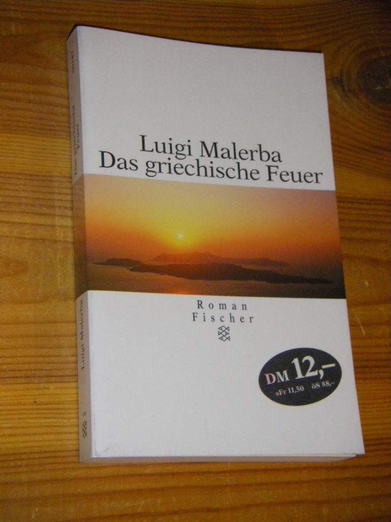 Das griechische Feuer: Roman Contemporary literature