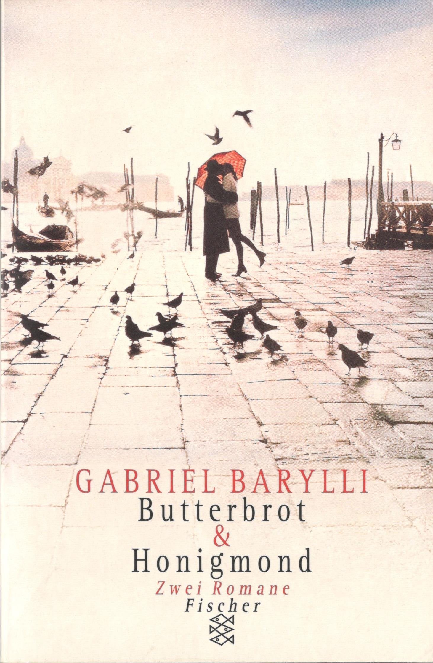 Butterbrot & Honigmond. Zwei Romane Books