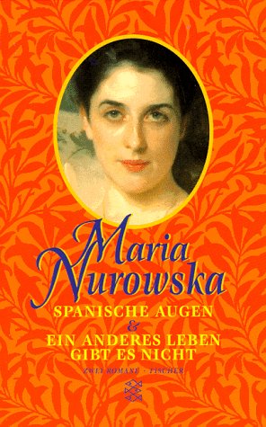 Spanische Augen & Ein anderes Leben gibt es nicht Books