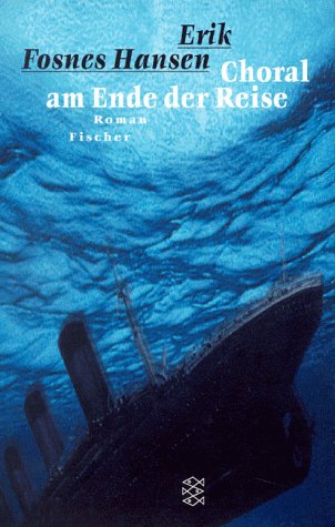 Choral am Ende der Reise Contemporary literature