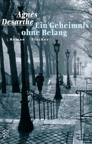 Ein Geheimnis ohne Belang Contemporary literature
