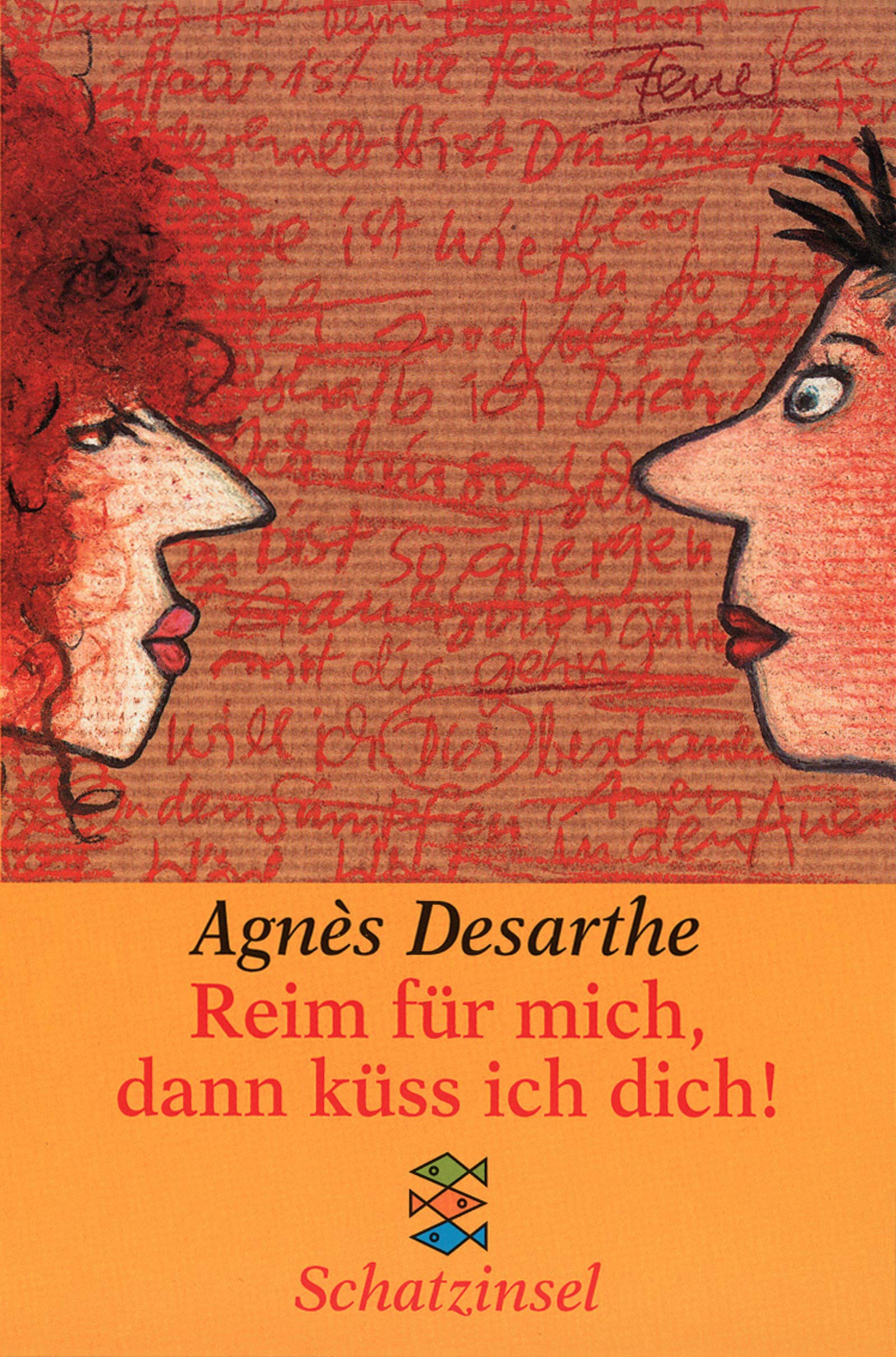Reim für mich, dann küss ich dich!: Ab 11 Jahren (Fischer Schatzinsel) Books