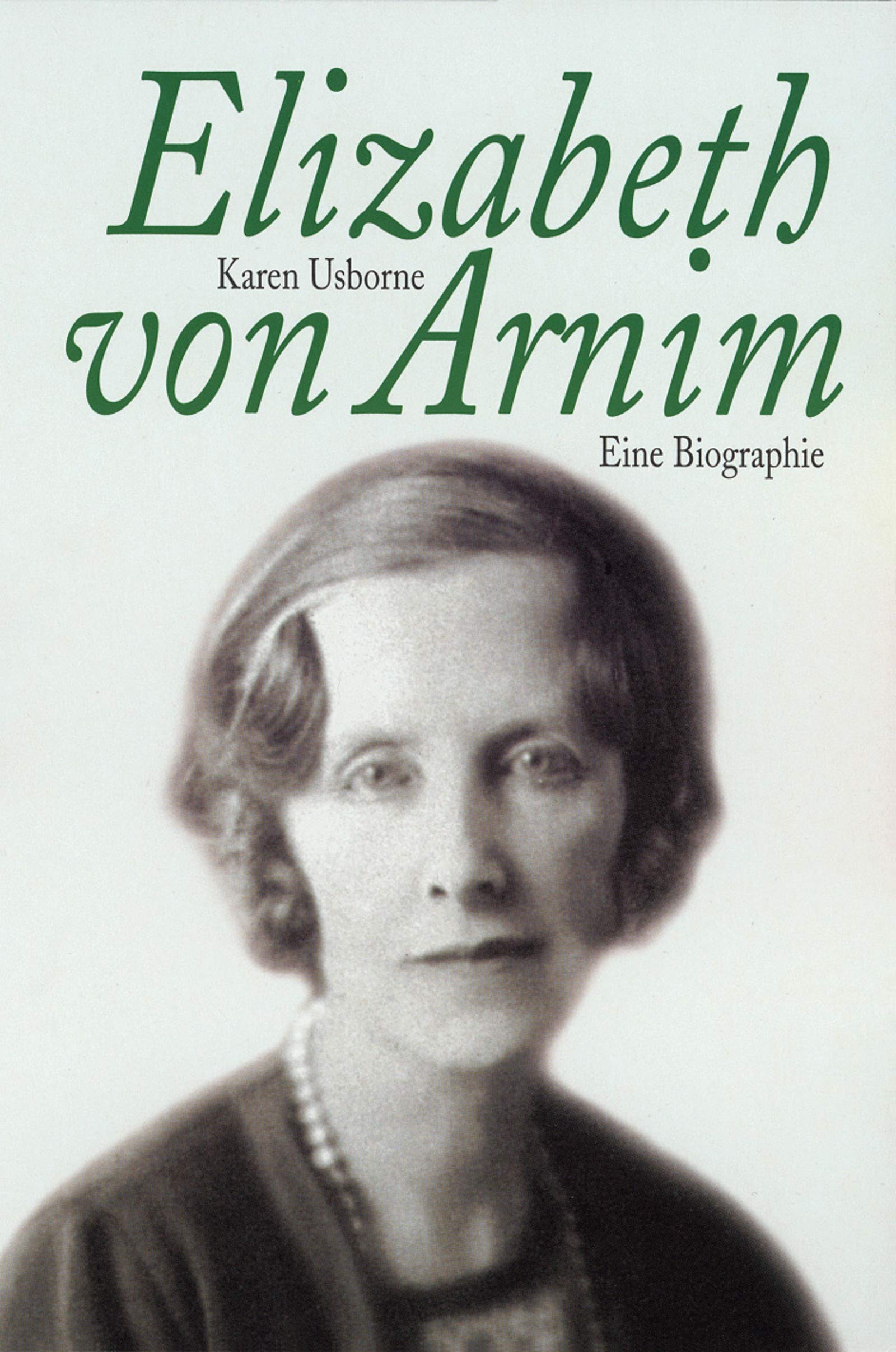 Elizabeth von Arnim: Eine Biographie (Fischer Taschenbücher) Philosophy