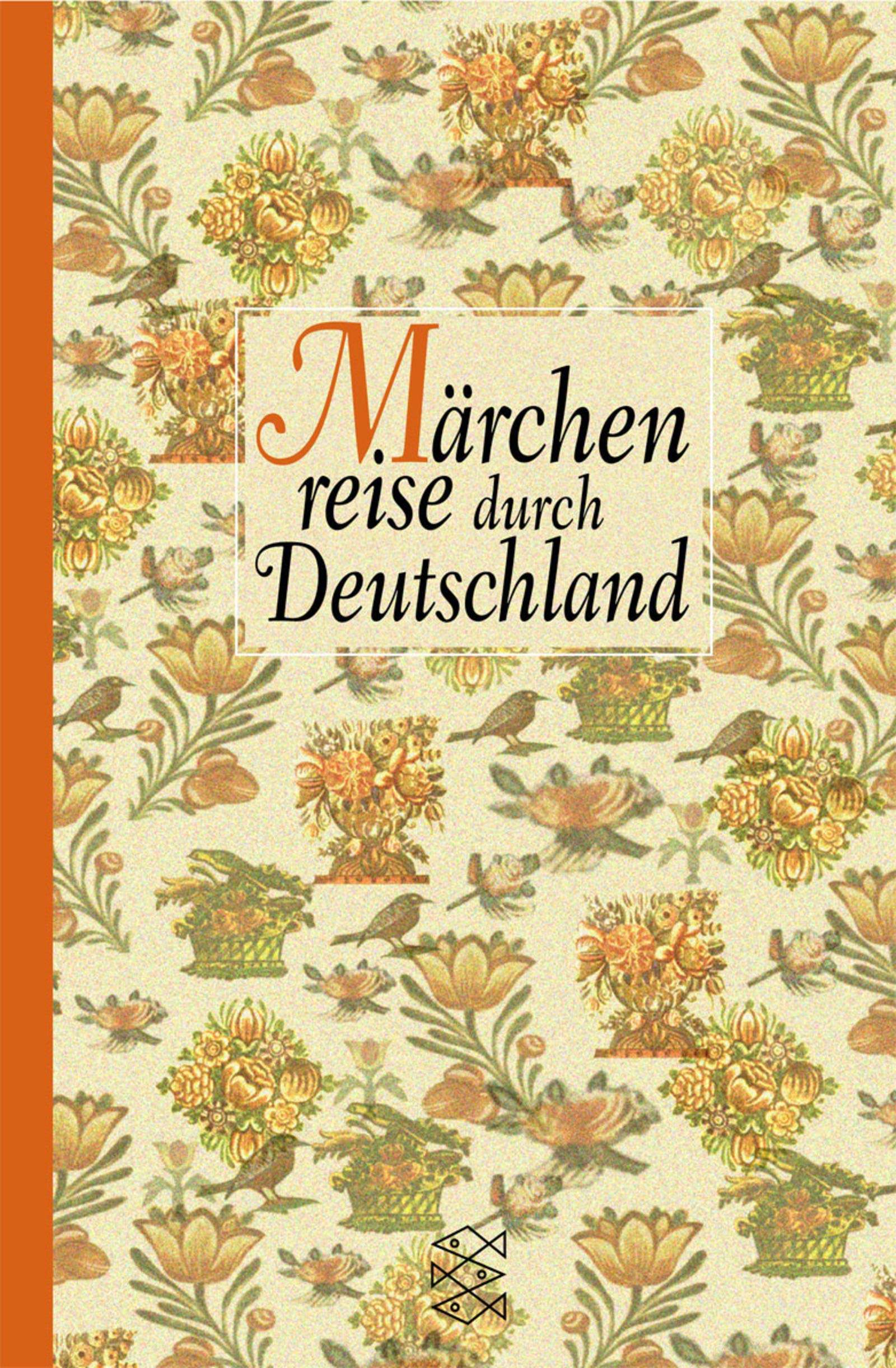 Märchenreise durch Deutschland (Fischer Taschenbücher) Contemporary literature