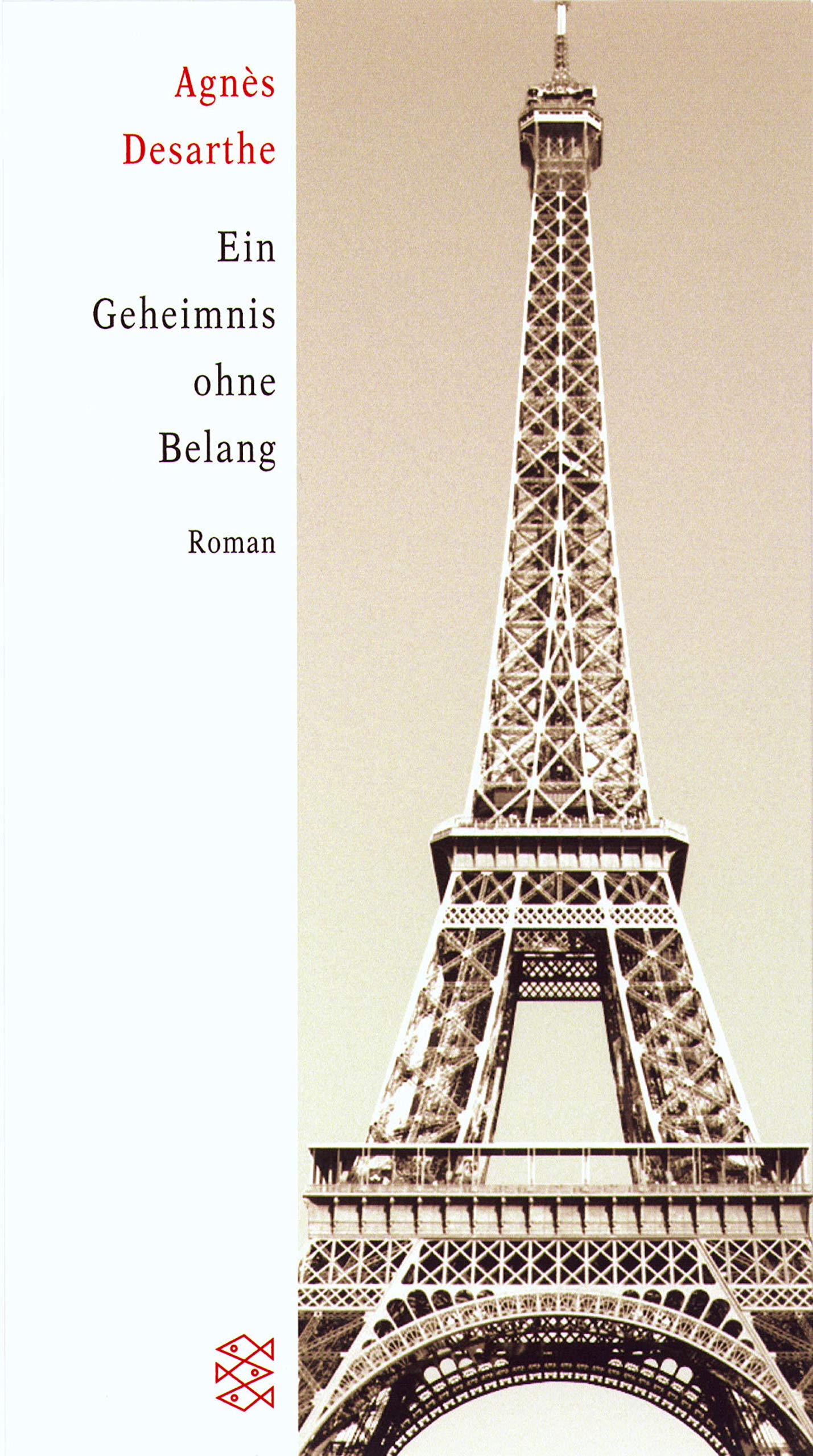 Ein Geheimnis ohne Belang (Fischer Taschenbücher) Contemporary literature