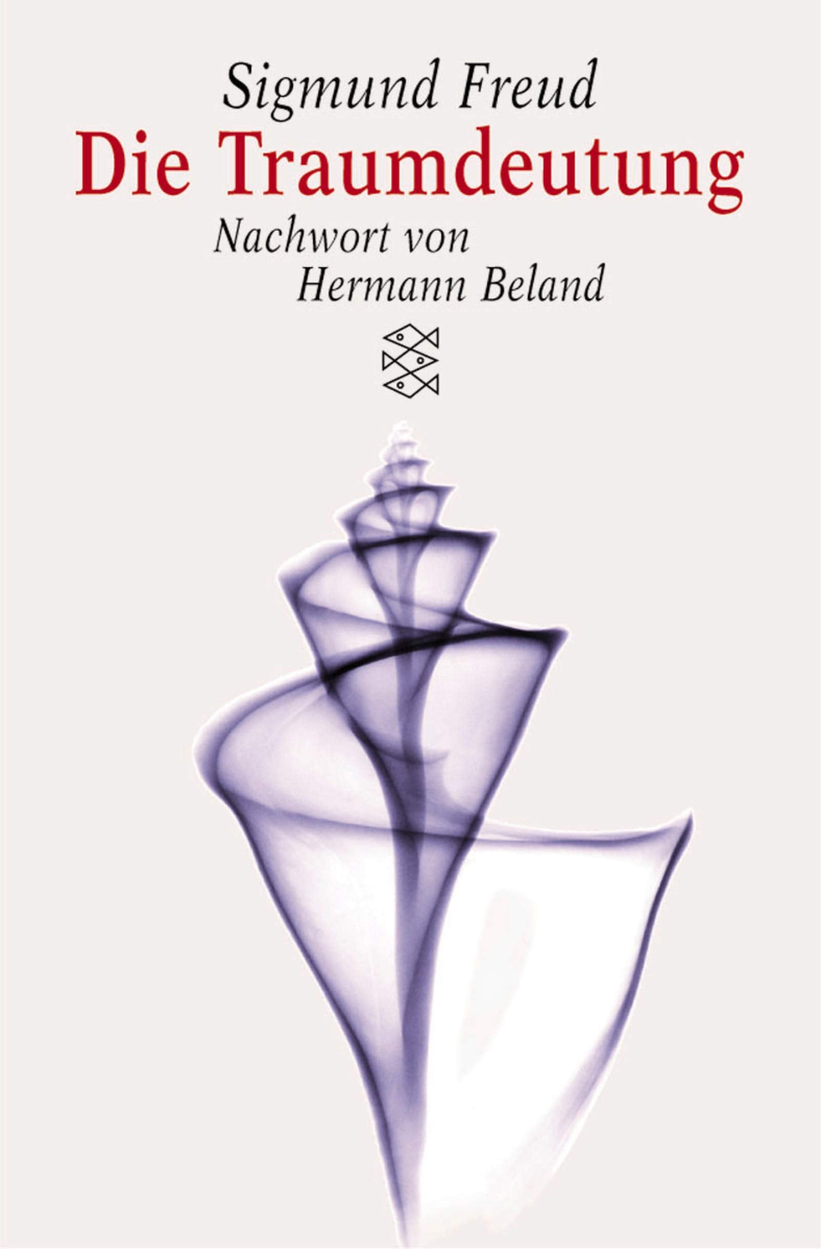 Die Traumdeutung (Fischer Ratgeber) Medicine