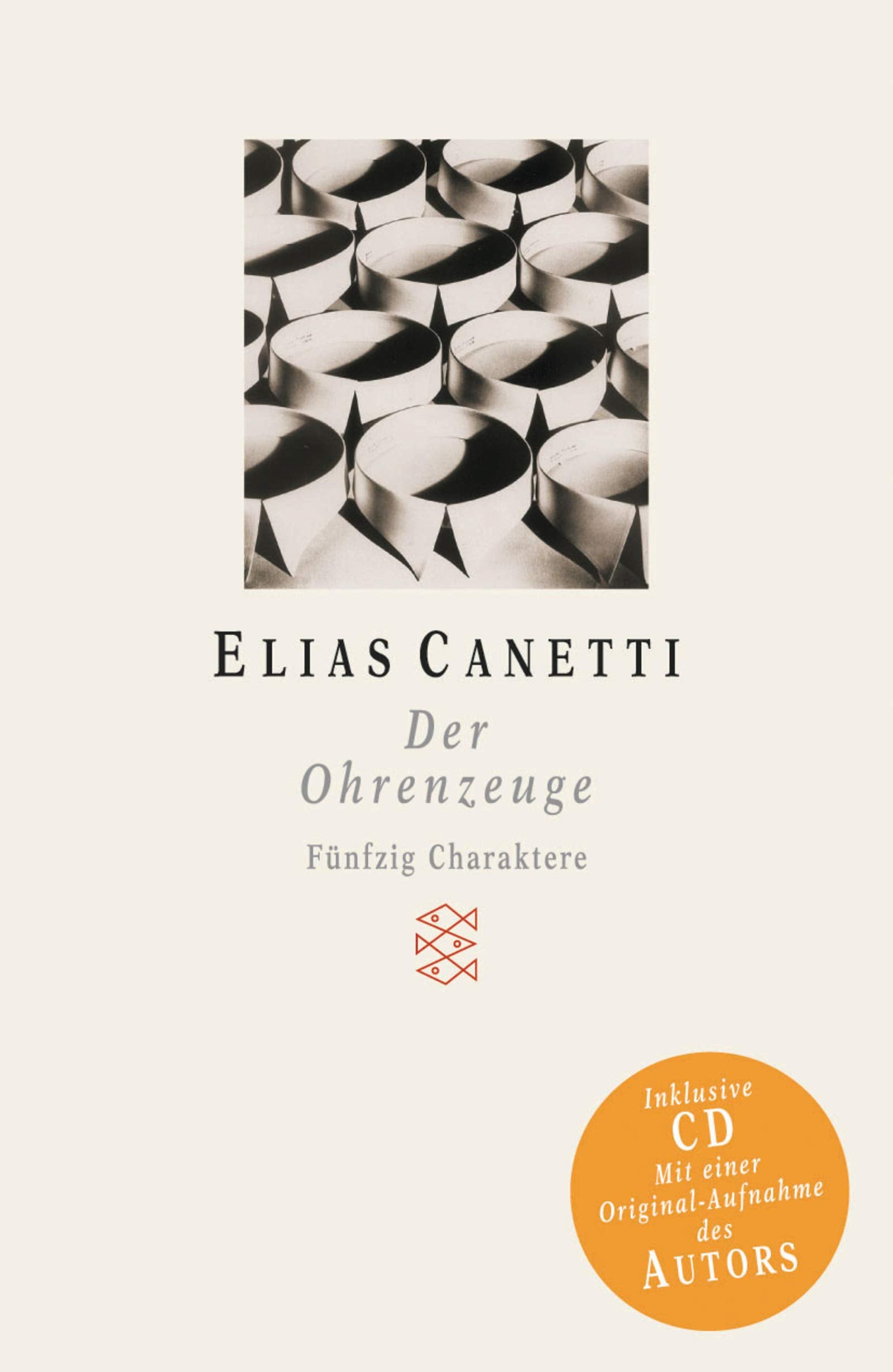 Der Ohrenzeuge: Fünfzig Charaktere (Fischer Taschenbücher) Contemporary literature