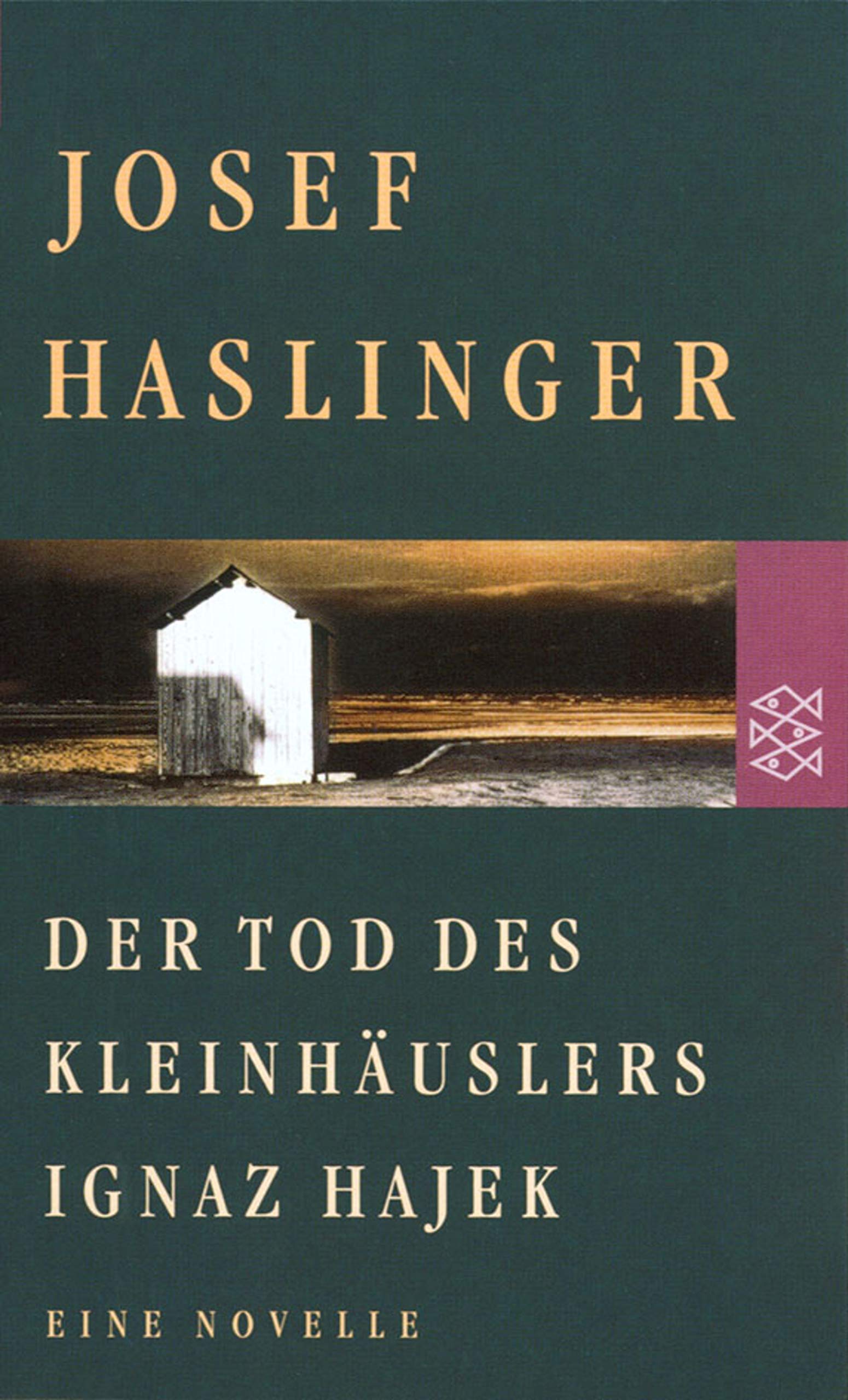 Der Tod des Kleinhäuslers Ignaz Hajek Books