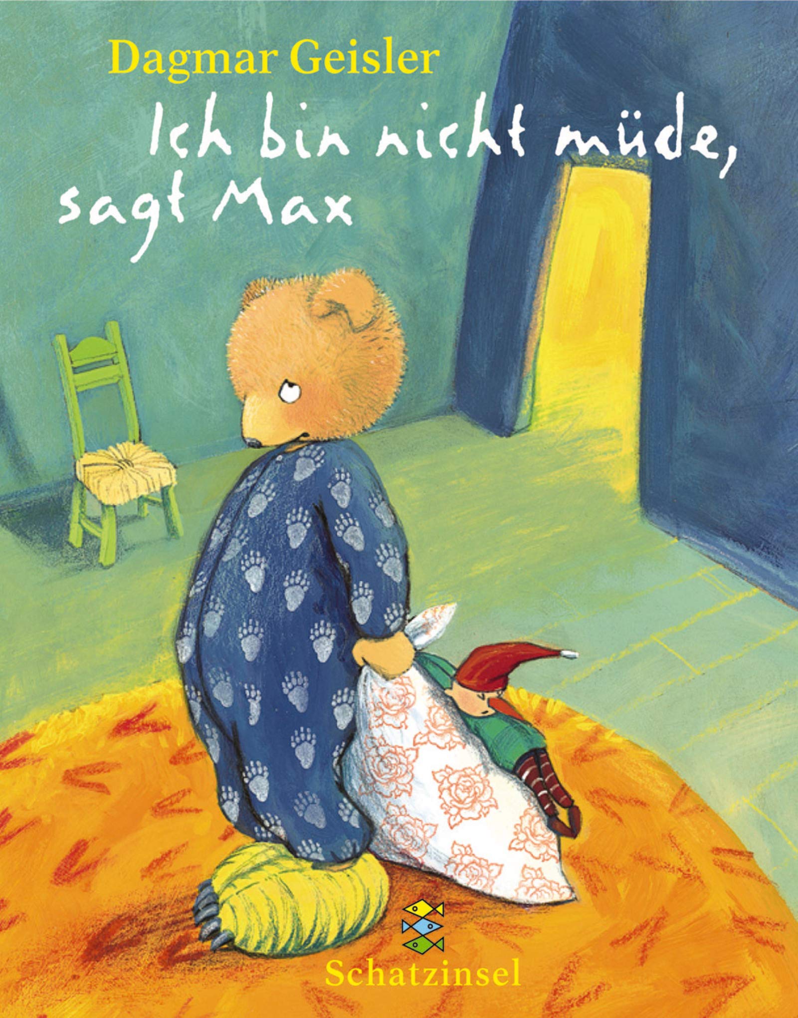 Ich bin nicht müde, sagt Max (Kinderbuch Hardcover) Books
