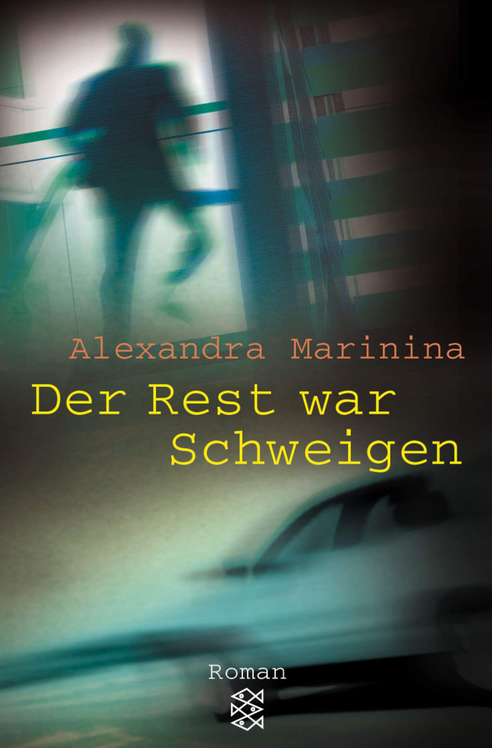 Der Rest war Schweigen: Roman (Fischer Taschenbücher) Crime & Thrillers
