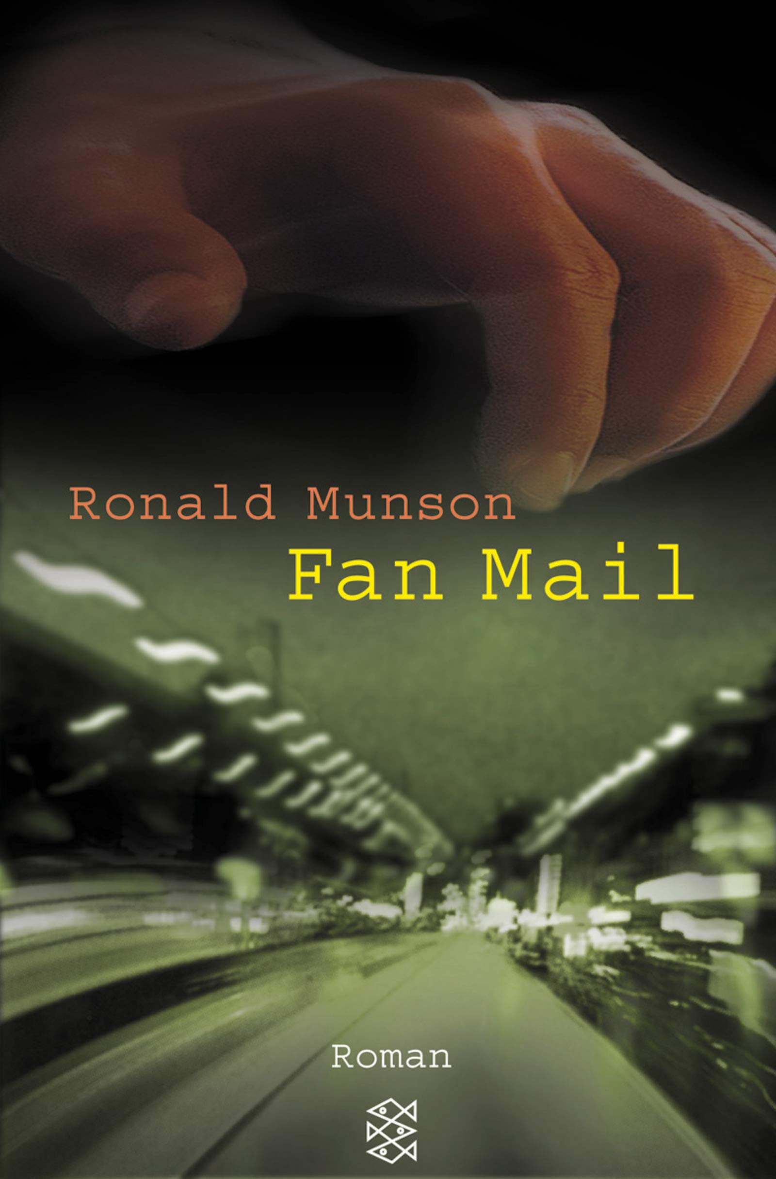 Fan Mail: Roman (Fischer Taschenbücher) Crime & Thrillers