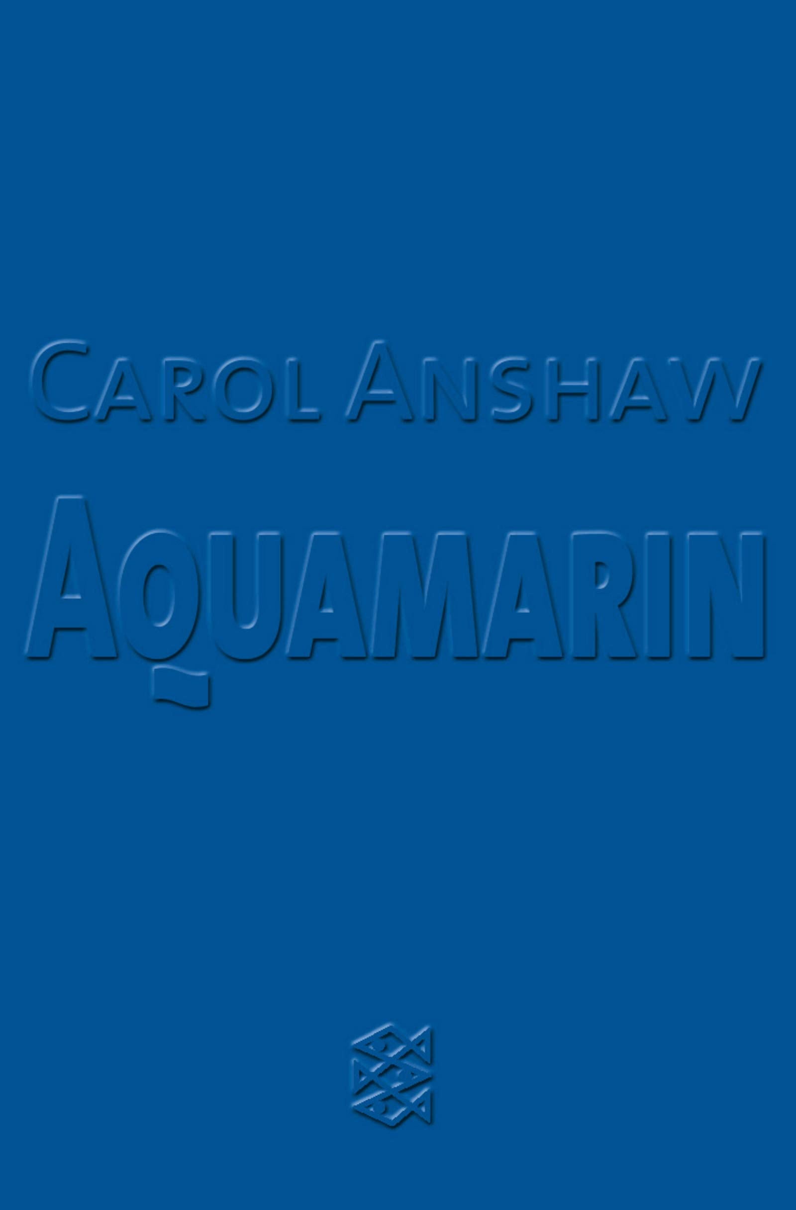 Aquamarin: Roman (Fischer Taschenbücher) Contemporary literature