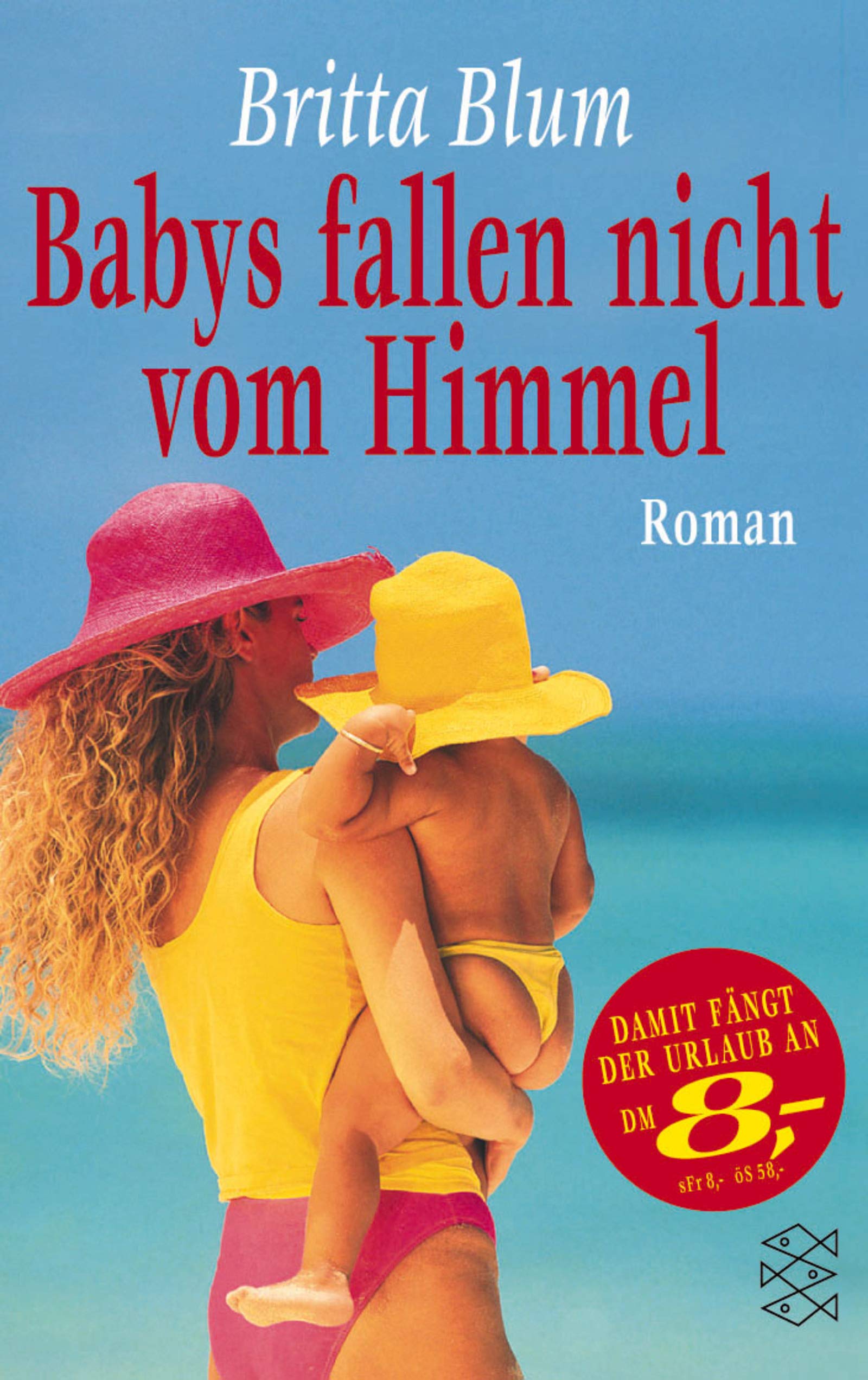 Babys fallen nicht vom Himmel: Roman (Die Frau in der Gesellschaft) Books