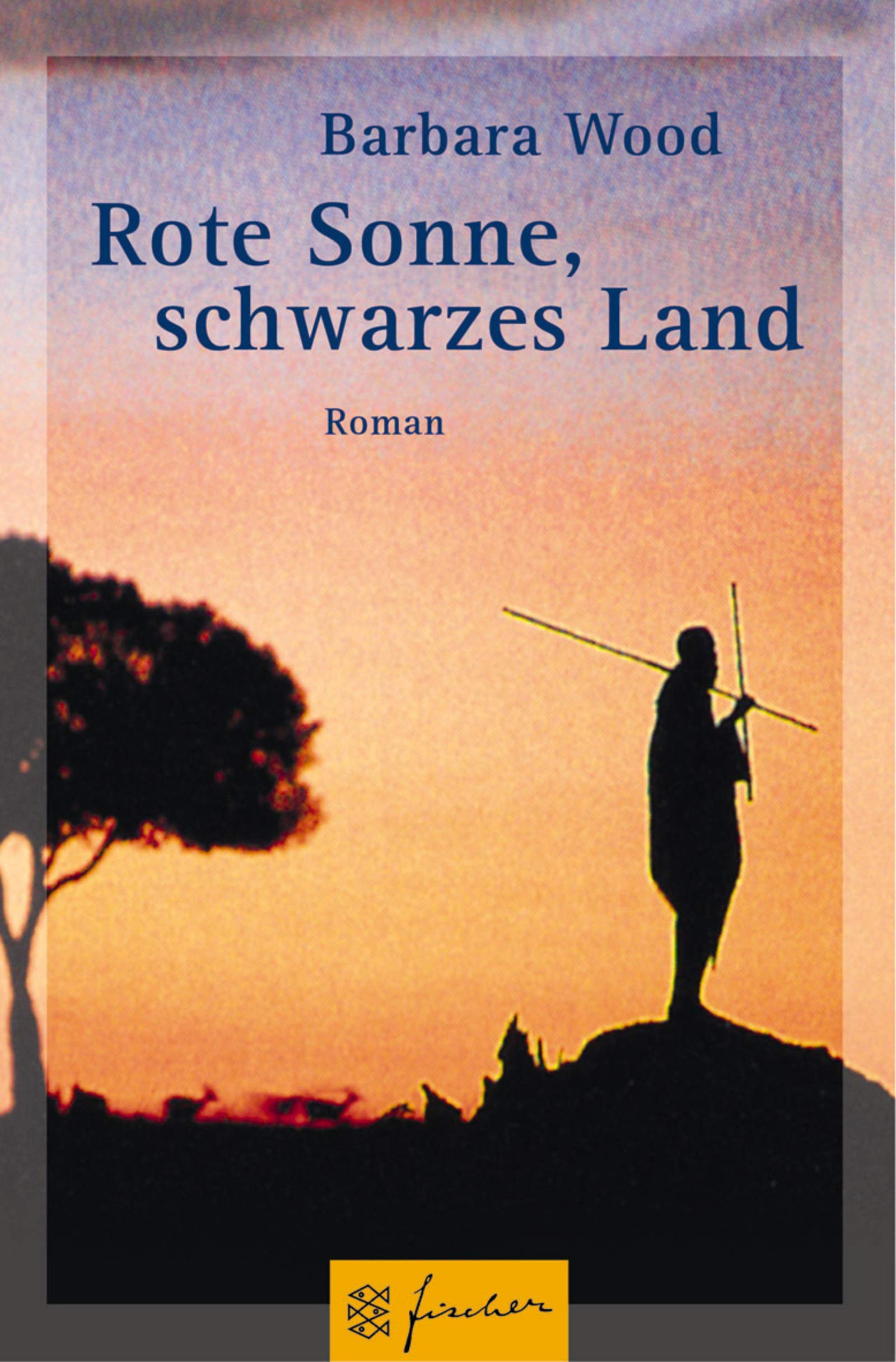 Rote Sonne, schwarzes Land: Roman (Fischer Taschenbücher) Contemporary literature