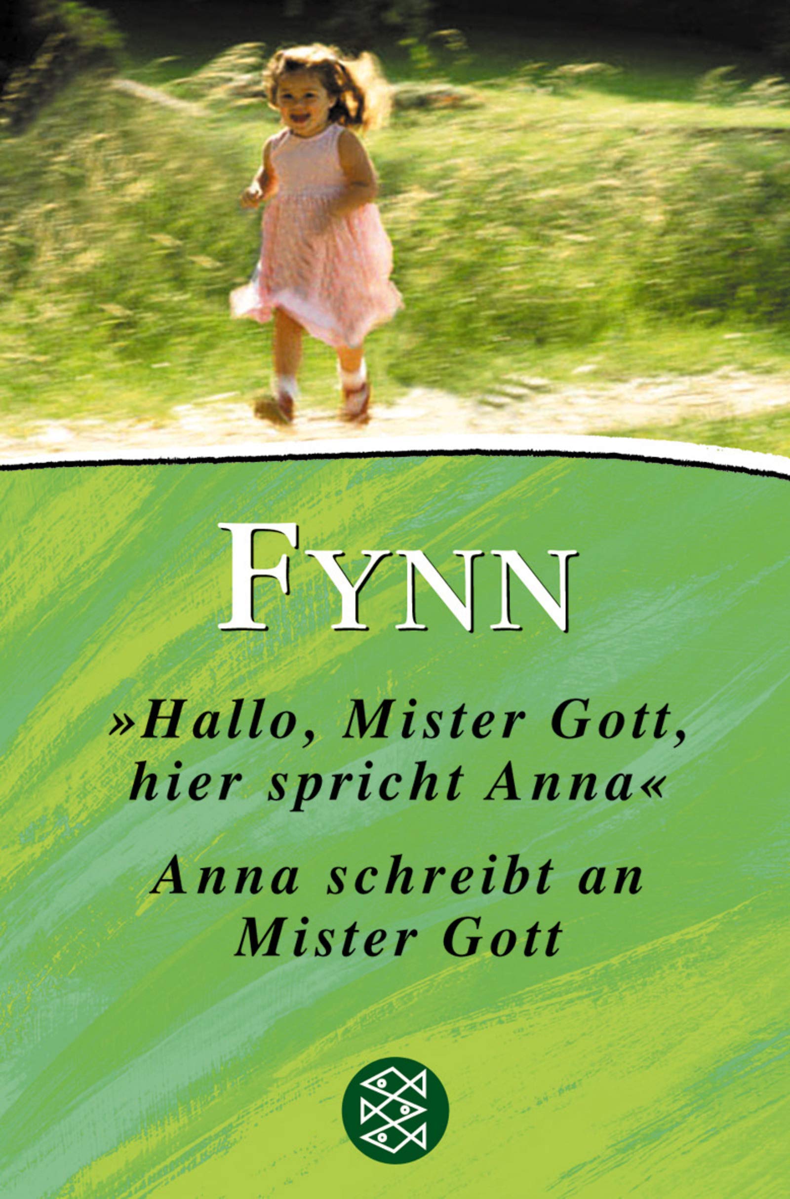 Anna und Mister Gott: Hallo, Mister Gott, hier spricht Anna & Anna schreibt an Mister Gott in einem Band (Fischer Taschenbücher) Contemporary literature Books