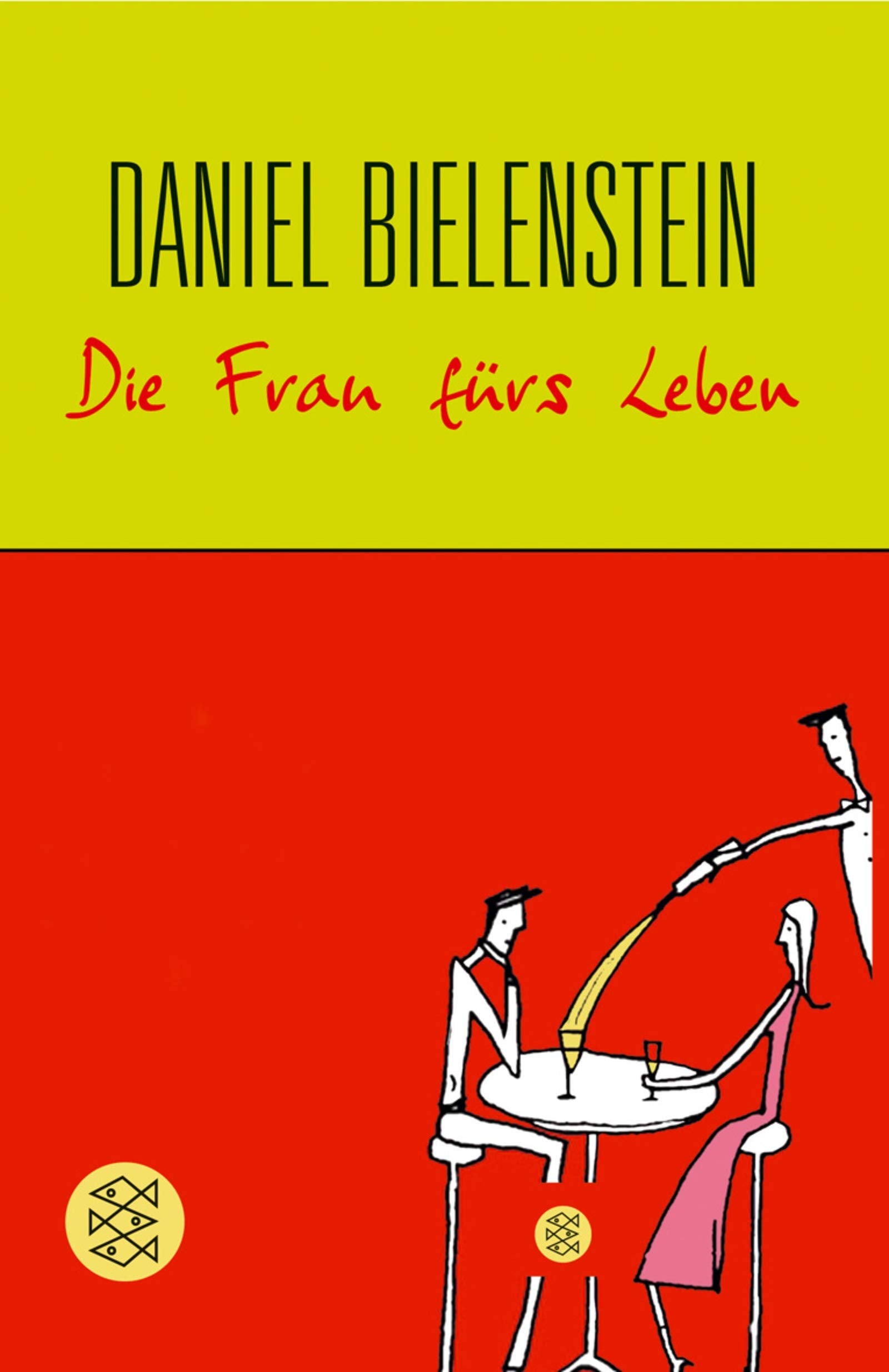 Die Frau fürs Leben: Roman Contemporary literature