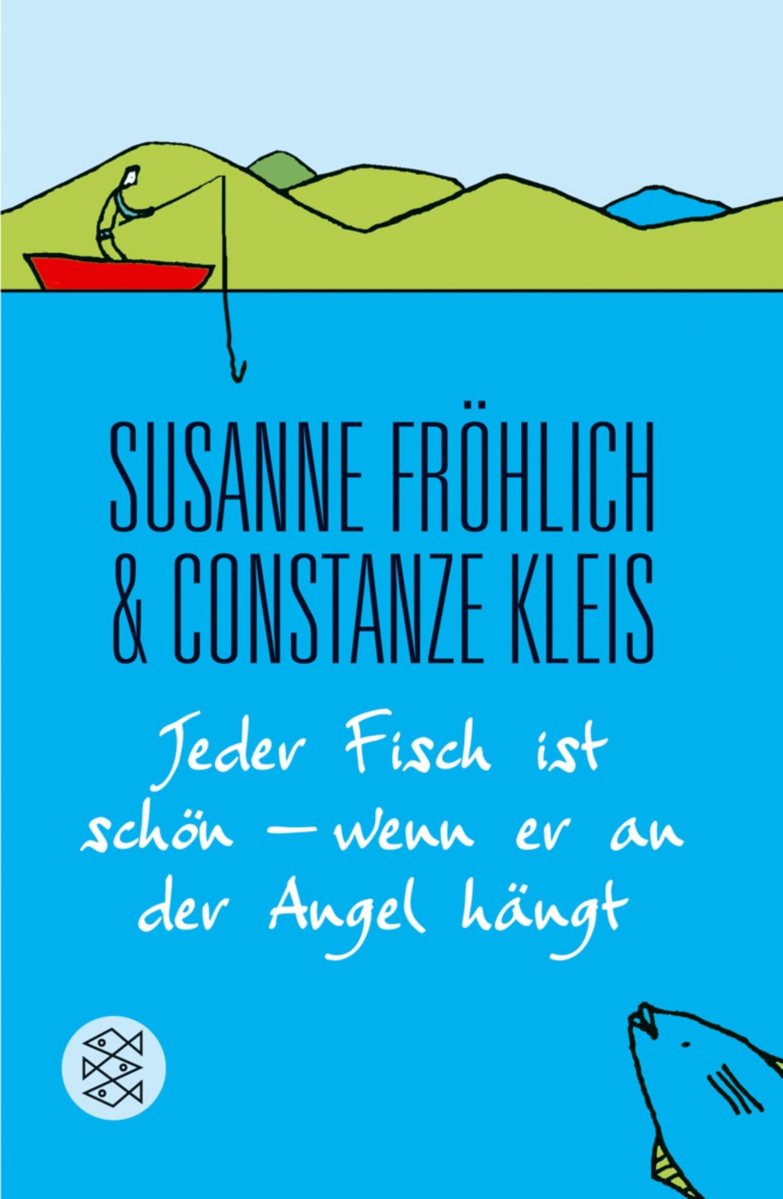 Jeder Fisch ist schön - wenn er an der Angel hängt Partnership & Love